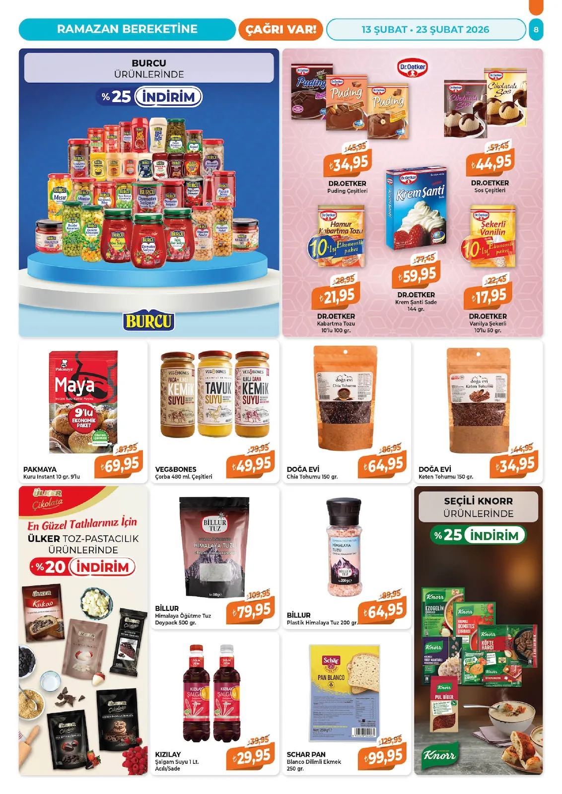 Çağrı Çağrı Market 13 Şubat 2026 Aktüel Kataloğu sayfa 8: Doğa Evi Chia Tohumu 150 Gr., Billur Plastik Himalaya Tuzu 200 Gr.