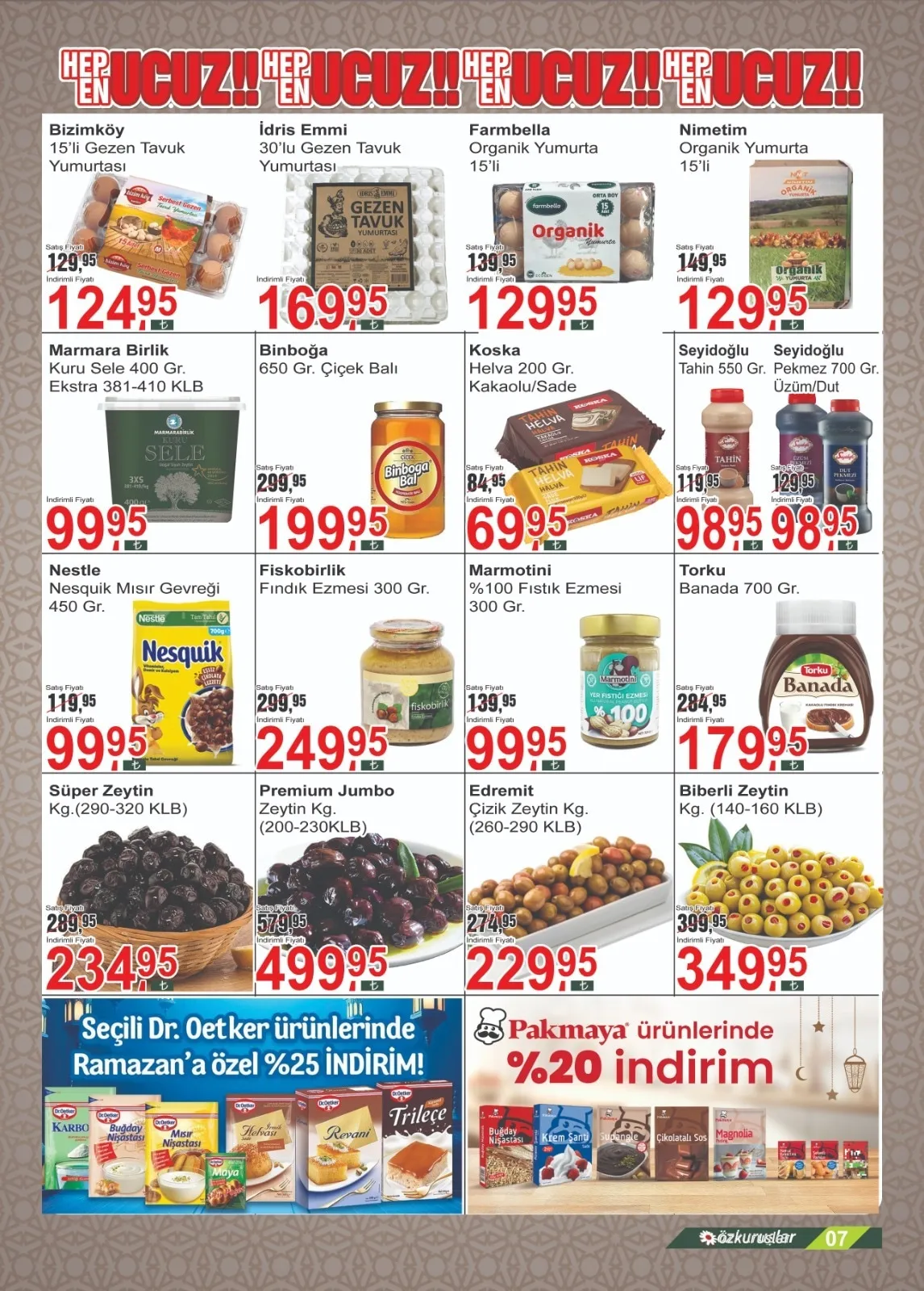 Özkuruşlar Özkuruşlar Gıda 13 Şubat 2026 Aktüel Kataloğu sayfa 7: Premium Jumbo Zeytin Kg., Süper Zeytin Kg.