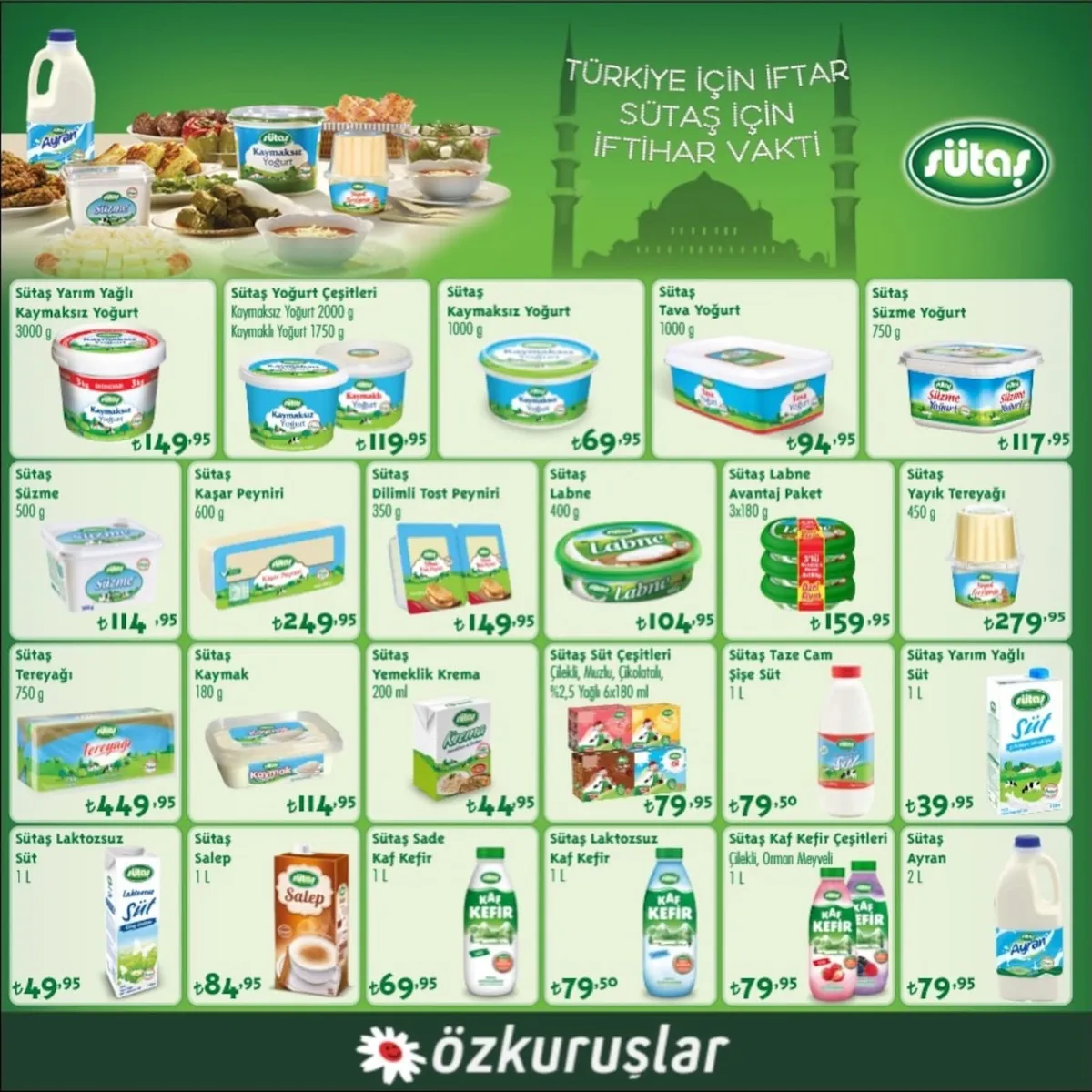 Özkuruşlar Özkuruşlar Gıda 17 Şubat 2026 Aktüel Kataloğu sayfa 1: Sütaş Laktozsuz Kaf Kefir 1 L, Sütaş Kaymak 180 G