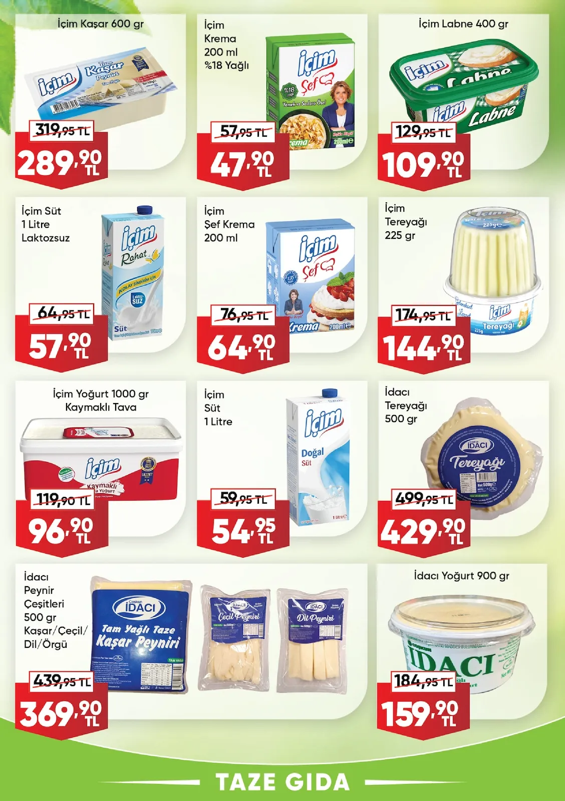 Üçler Üçler Market 9 Şubat 2026 Aktüel Kataloğu sayfa 3: İçim Tereyağı 225 Gr, İçim Süt 1 Litre Laktozsuz