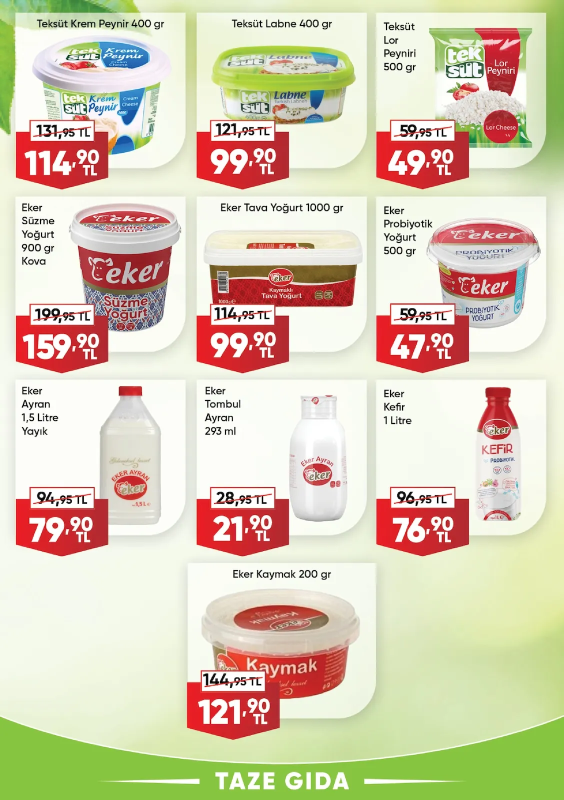 Üçler Üçler Market 9 Şubat 2026 Aktüel Kataloğu sayfa 7: Eker Süzme Yoğurt 900 Gr Kova, Eker Tombul Ayran 293 Ml