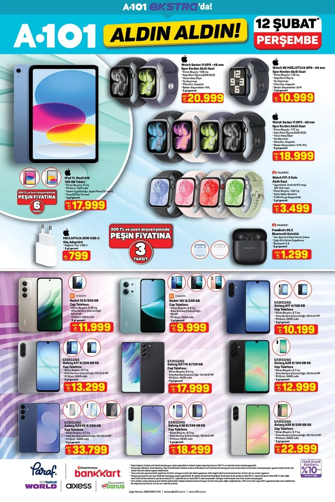 A101 A101 12 Şubat 2026 Aktüel Kataloğu sayfa 1: Samsung Galaxy S23 Fe 8/256 Gb Cep Telefonu, Xiaomi Redmi 15C 8/256 Gb Cep Telefonu