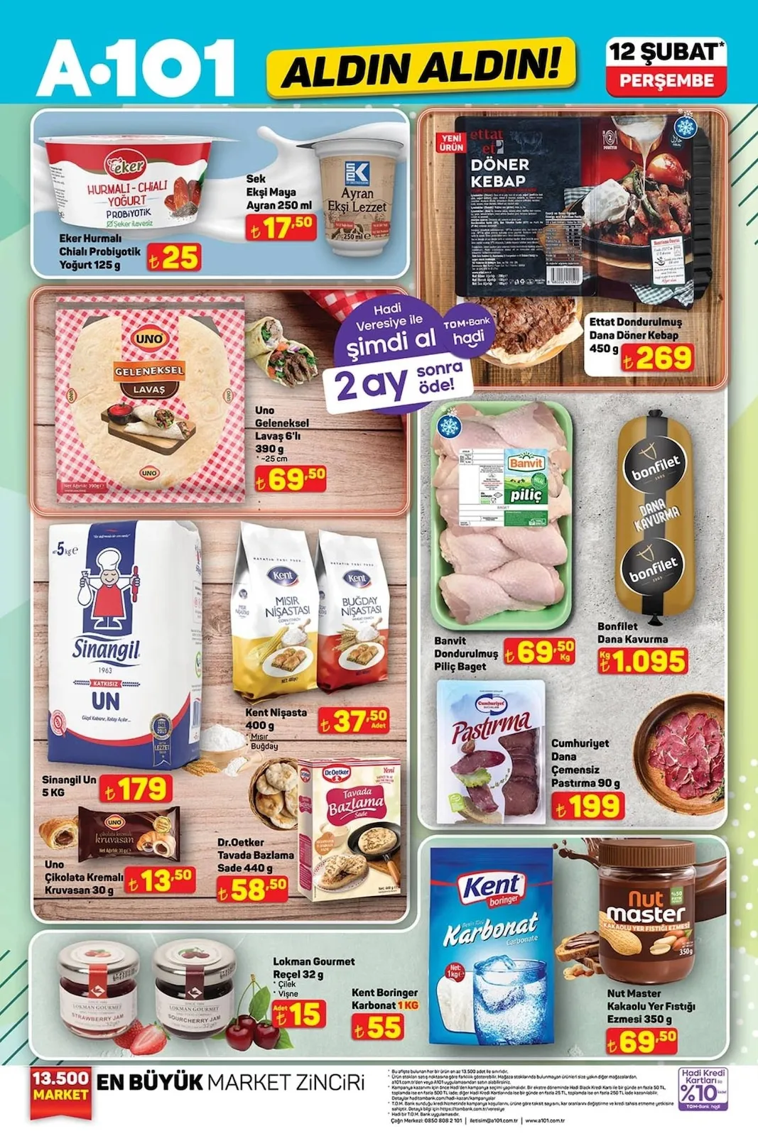 A101 A101 12 Şubat 2026 Aktüel Kataloğu sayfa 13: Sinangil Un 5 Kg, Eker Hurmalı Chialı Probiyotik Yoğurt 125 G