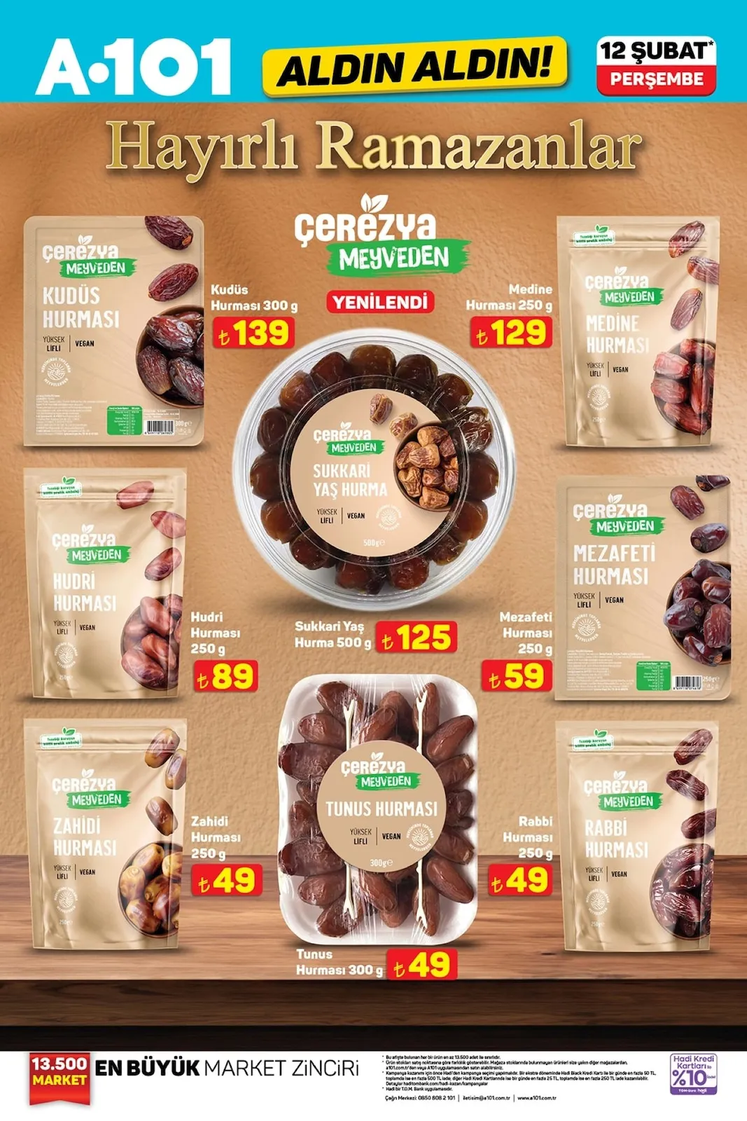 A101 A101 12 Şubat 2026 Aktüel Kataloğu sayfa 16: Çerezya Meyveden Rabbi Hurması 250 G, Çerezya Meyveden Medine Hurması 250 G