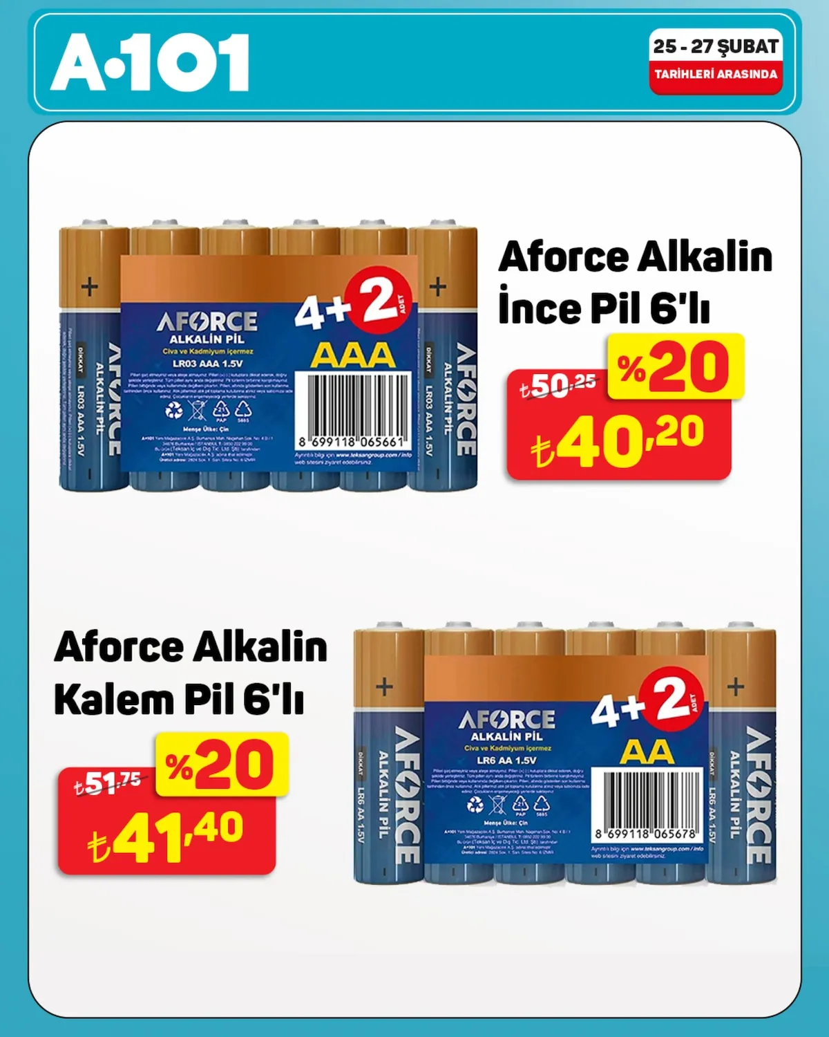 A101 A101 25 Şubat 2026 Aktüel Kataloğu sayfa 2: Aforce Alkalin İnce Pil 6'Lı