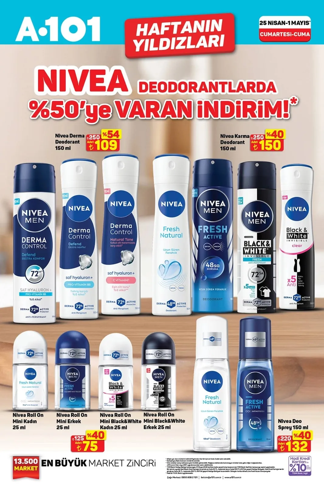 A101 A101 25 Nisan 2026 Aktüel Kataloğu sayfa 5: Nivea Deo Sprey 150 Ml, Nivea Roll On Mini Black&White Kadın 25 Ml
