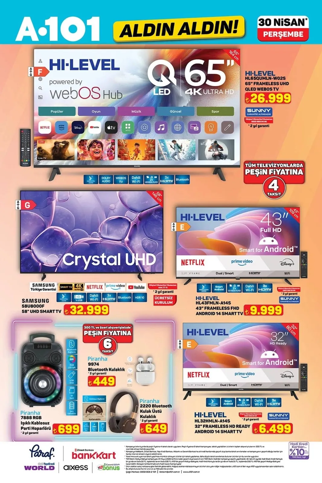 A101 A101 30 Nisan 2026 Aktüel Ürünler Kataloğu sayfa 1: Hi-Level Hl32Hmln-A14S 32" Frameless Hd Ready Android 14 Smart Tv, Hi-Level Hl43Fmln-A14S 43" Frameless Fhd Android 14 Smart Tv