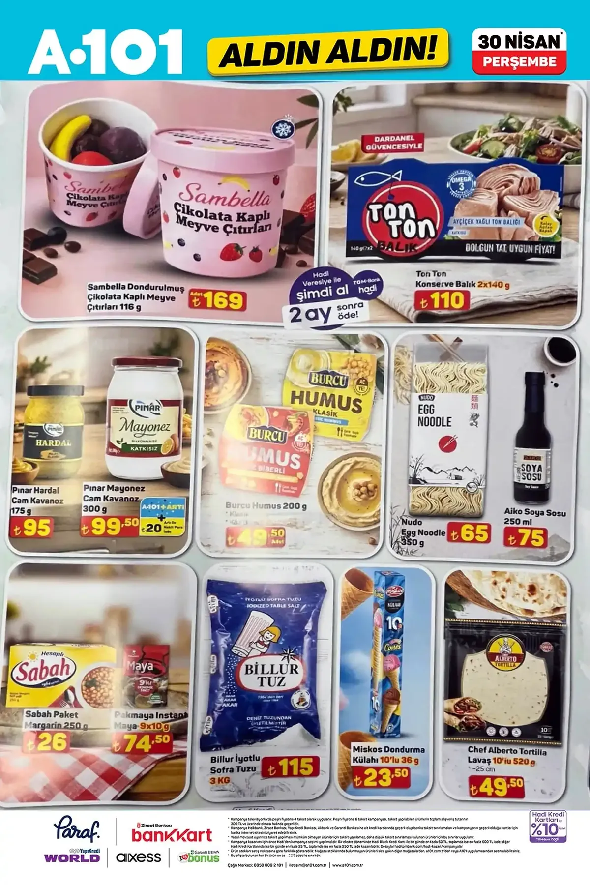 A101 A101 30 Nisan 2026 Aktüel Ürünler Kataloğu sayfa 8: Billur İyotlu Sofra Tuzu 3 Kg, Chef Alberto Tortilla Lavaş 10'Lu 520G - 25Cm