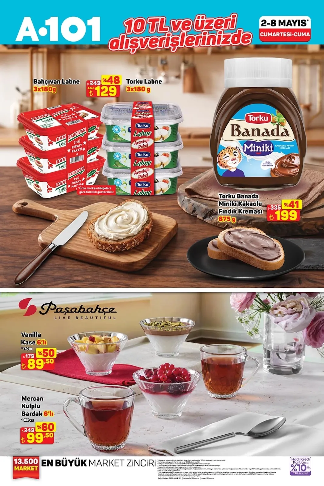 A101 A101 2 Mayıs 2026 Aktüel Kataloğu sayfa 6: Torku Banada Miniki Kakaolu Findik Kremasi 875G, Bahcivan Labne 3X180G