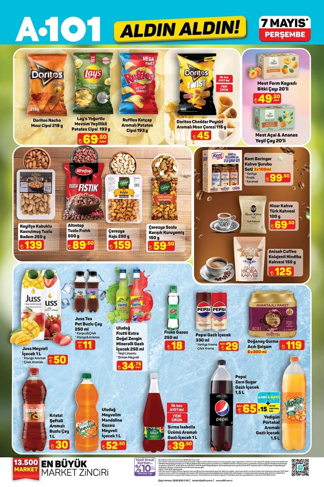 A101 A101 7 Mayıs 2026 Aktüel Kataloğu sayfa 11: Doritos Cheddar Peyniri Aromalı Mısır Çerezi 115G, Uludağ Meyvelim Mandalina Gazsız Meyveli İçecek 1L
