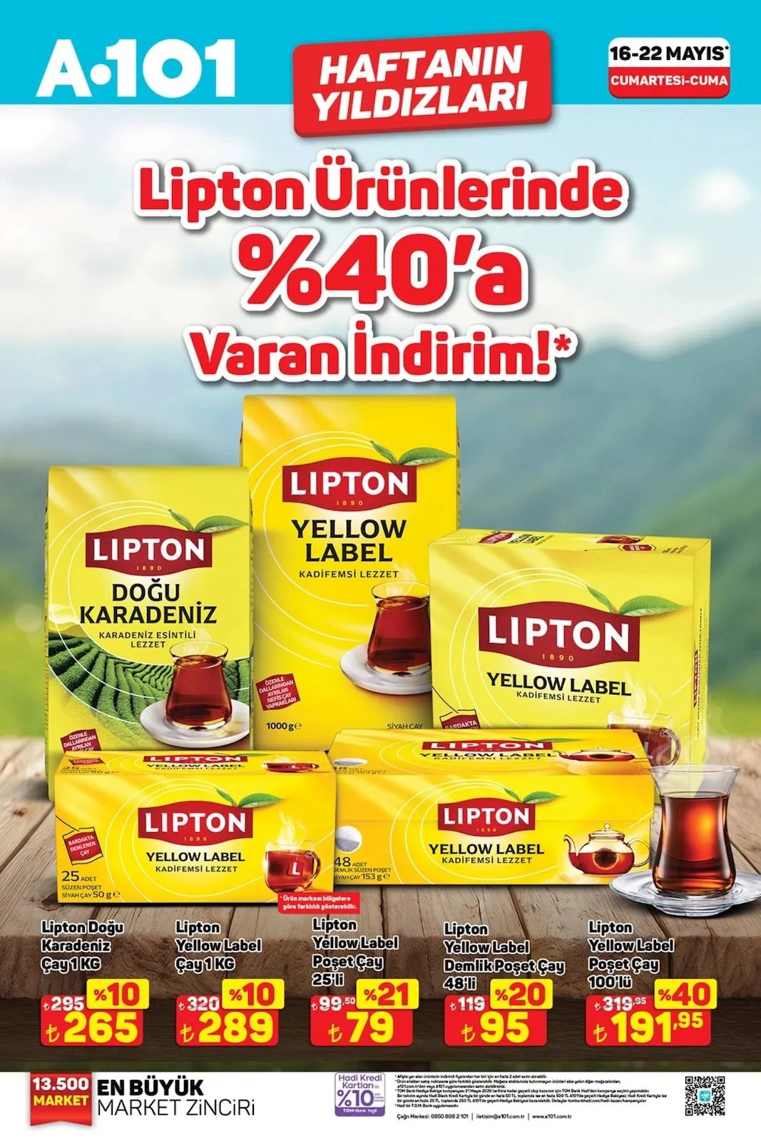 A101 A101 16 Mayıs 2026 Aktüel Kataloğu sayfa 1: Lipton Yellow Label Kadifemsi Lezzet Siyah Cay 50 G, Lipton Yellow Label Demlik Poşet Çay 48'Li