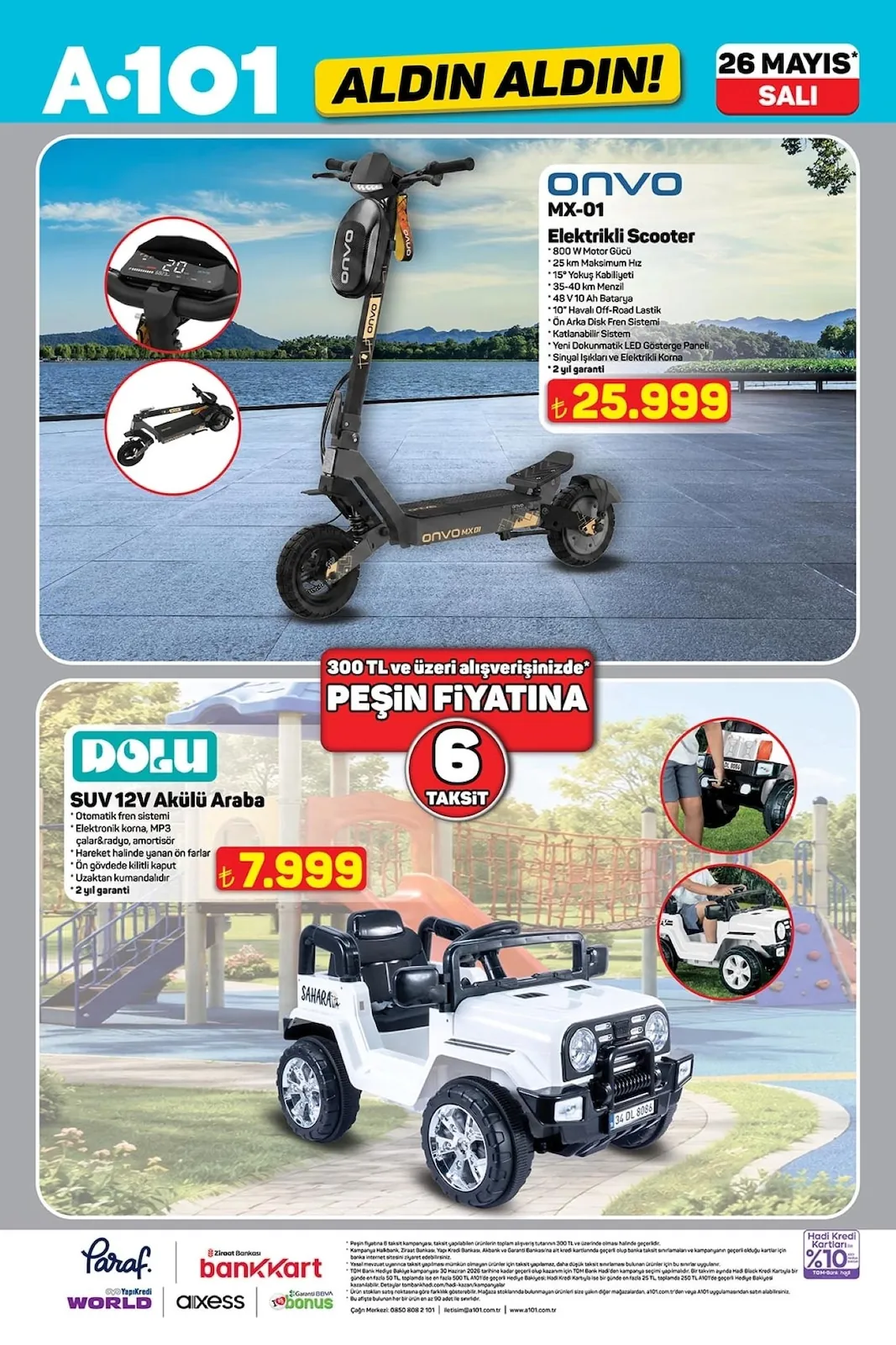 A101 A101 26 Mayıs 2026 Aktüel Kataloğu sayfa 5: Dolu Suv 12V Akülü Araba, Onvo Mx-01 Elektrikli Scooter