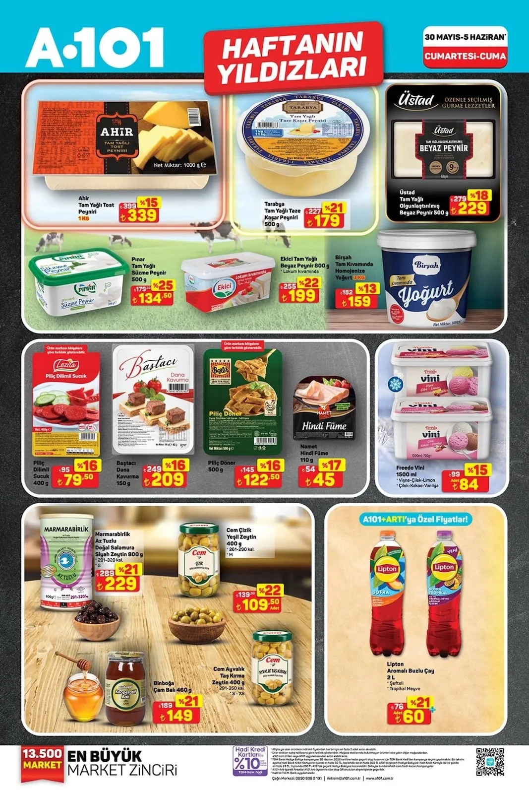A101 A101 30 Mayıs 2026 Aktüel Kataloğu sayfa 3: Tarabya Tam Yagli Taze Kaşar Peyniri 1Kg, Namet Hindi Füme 110G