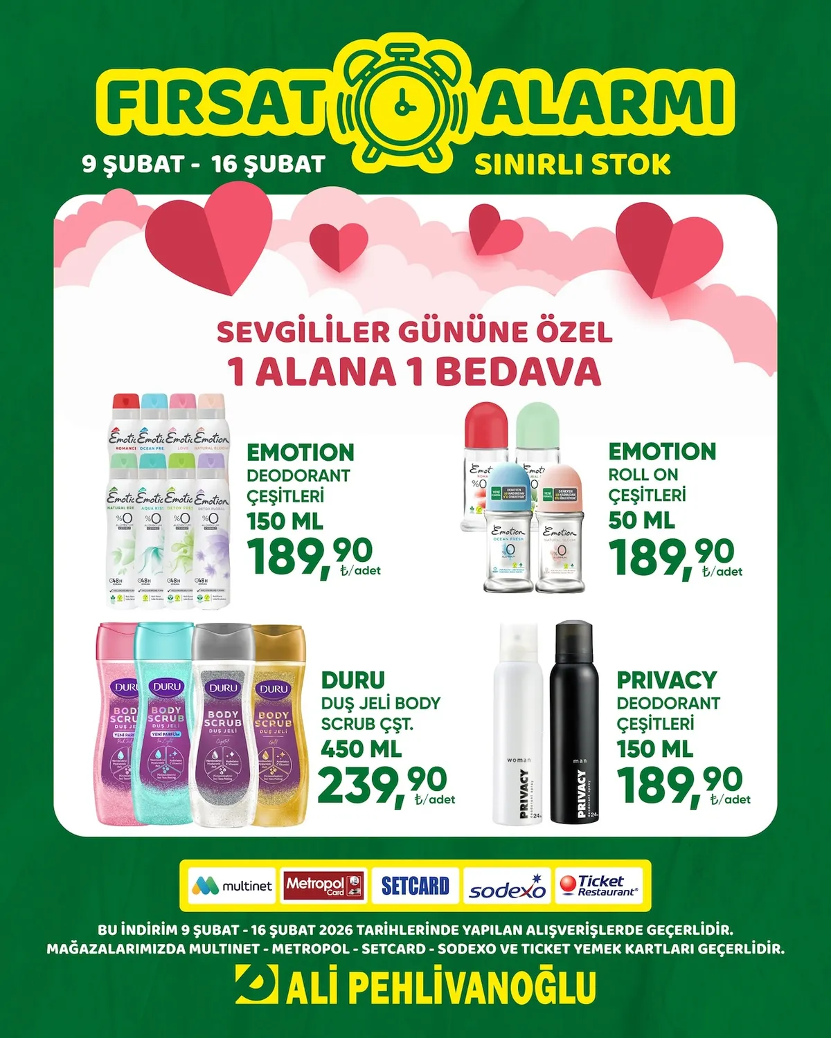 Ali Ali Pehlivanoğlu 9 Şubat 2026 Aktüel Kataloğu sayfa 2: Duru Duş Jeli̇ Body Scrub Çşt. 450 Ml, Emotion Deodorant Çeşi̇Tleri̇ 150 Ml