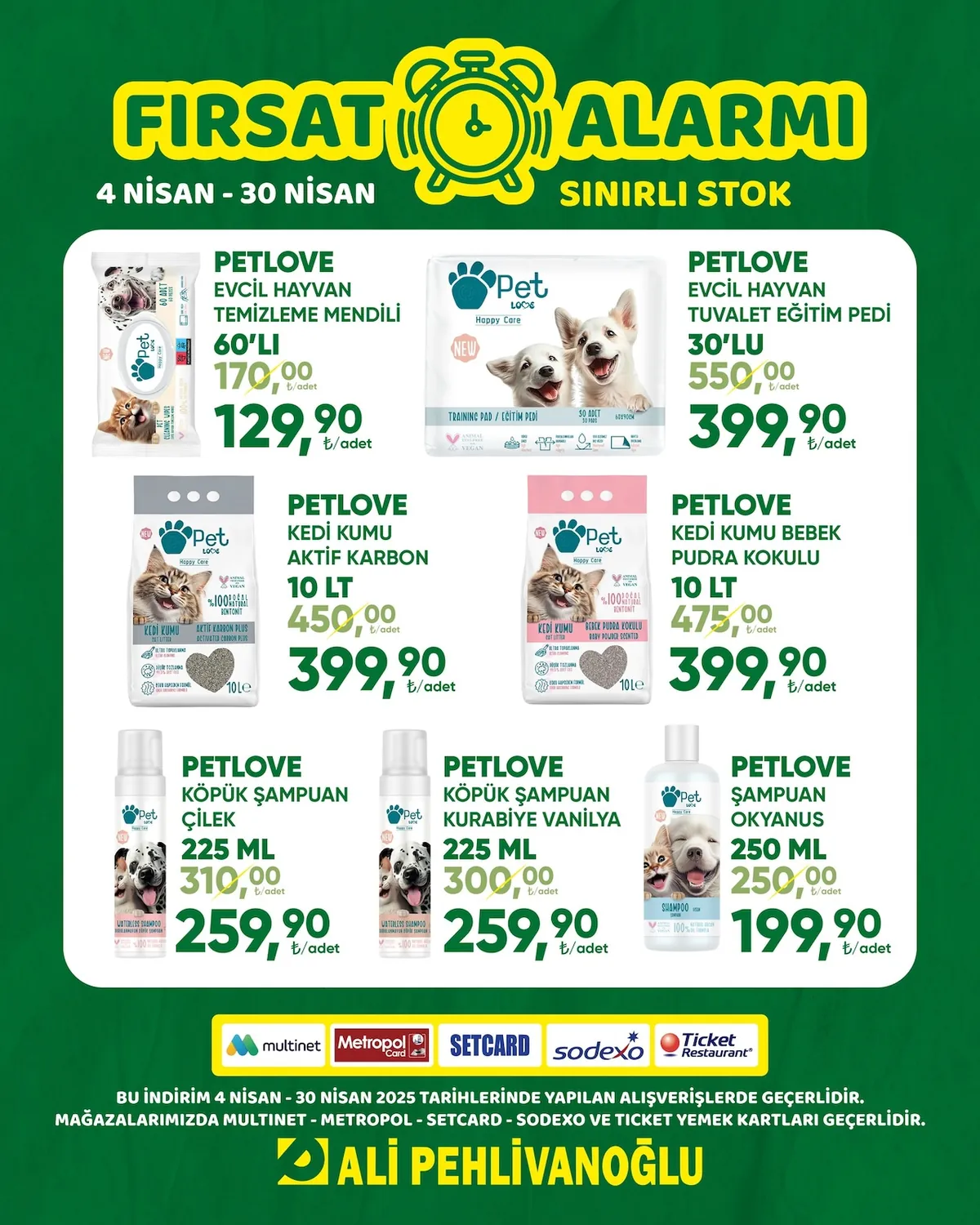 Ali Ali Pehlivanoğlu 4 Nisan 2026 Aktüel Kataloğu sayfa 1: Petlove Kedi Kumu Aktif Karbon 10 Lt, Petlove Kedi Kumu Bebek Pudra Kokulu 10 Lt