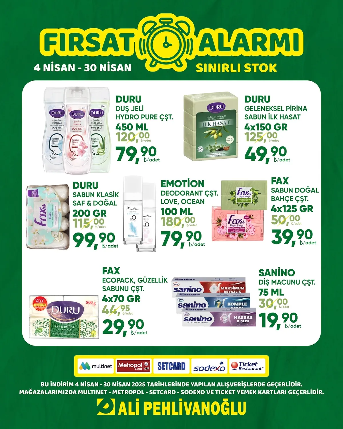Ali Ali Pehlivanoğlu 4 Nisan 2026 Aktüel Kataloğu sayfa 2: Duru Hydro Pure Çeşitleri Duş Jeli 450 Ml, Duru Geleneksel Pirina Sabun İlk Hasat 4X150 Gr