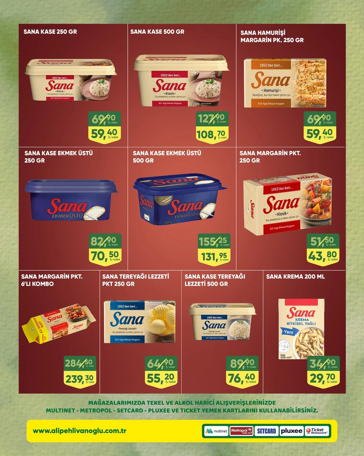 Ali Ali Pehlivanoğlu 16 Nisan 2026 Aktüel Kataloğu sayfa 6: Sana Kase Ekmek Üstü 500G, Sana Margarin Pkt. 250G