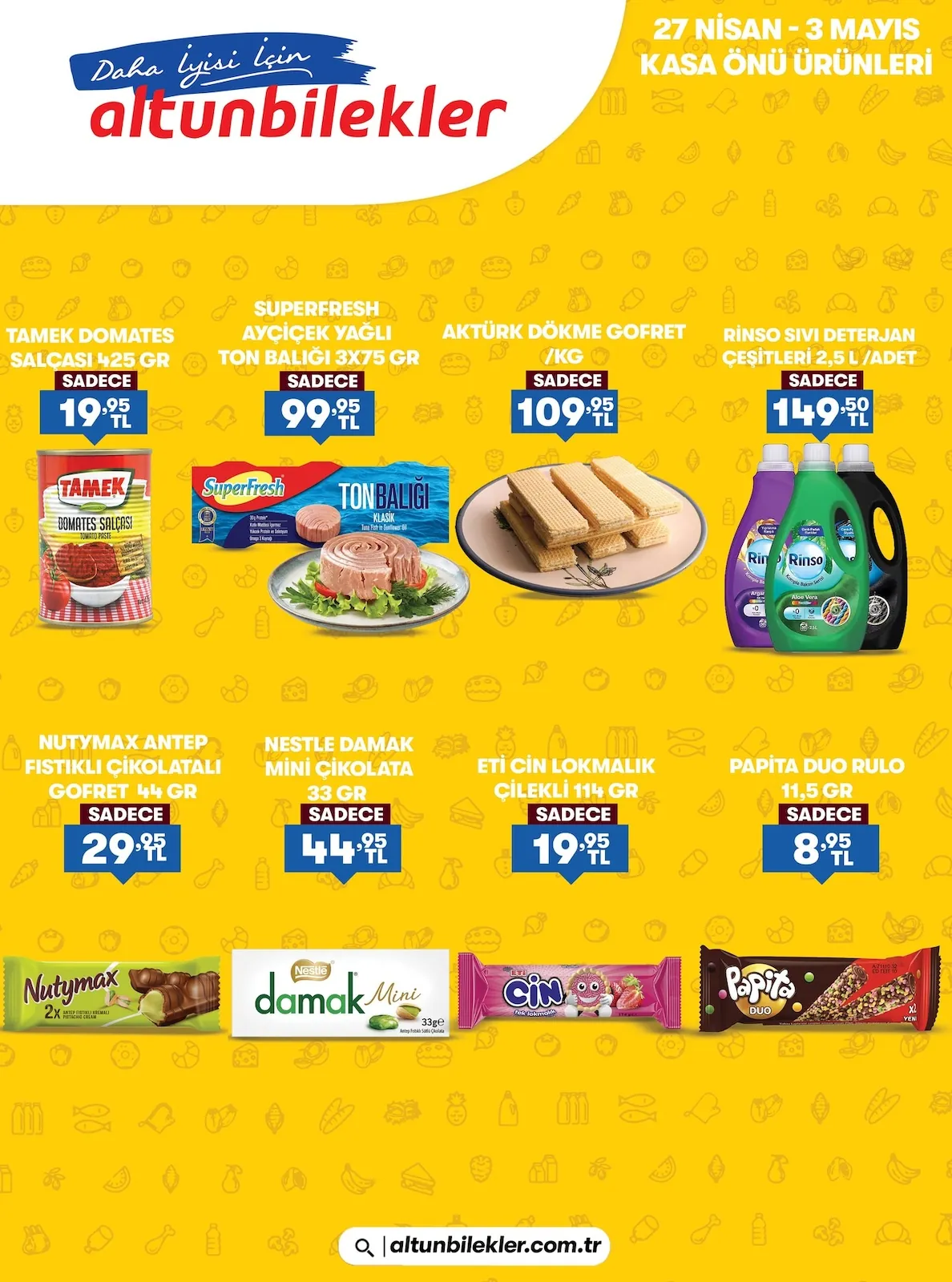 Altunbilekler Altunbilekler 27 Nisan 2026 Aktüel Kataloğu sayfa 1: Tamek Domates Salçasi 425 Gr, Rinso Sıvı Deterjan Çeşitleri 2,5 L/Adet