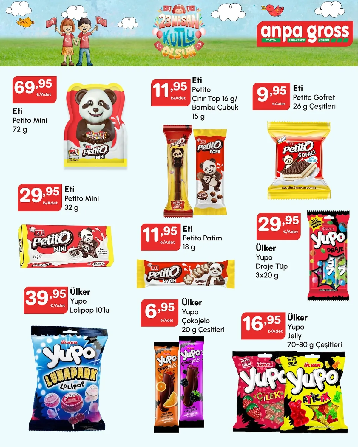 Anpa Anpa Gross 22 Nisan 2026 Aktüel Kataloğu sayfa 4: Ülker Yupo Çokojelo 20 G Çeşitleri, Eti Petito Çıtır Top 16 G Bambu Çubuk 15 G