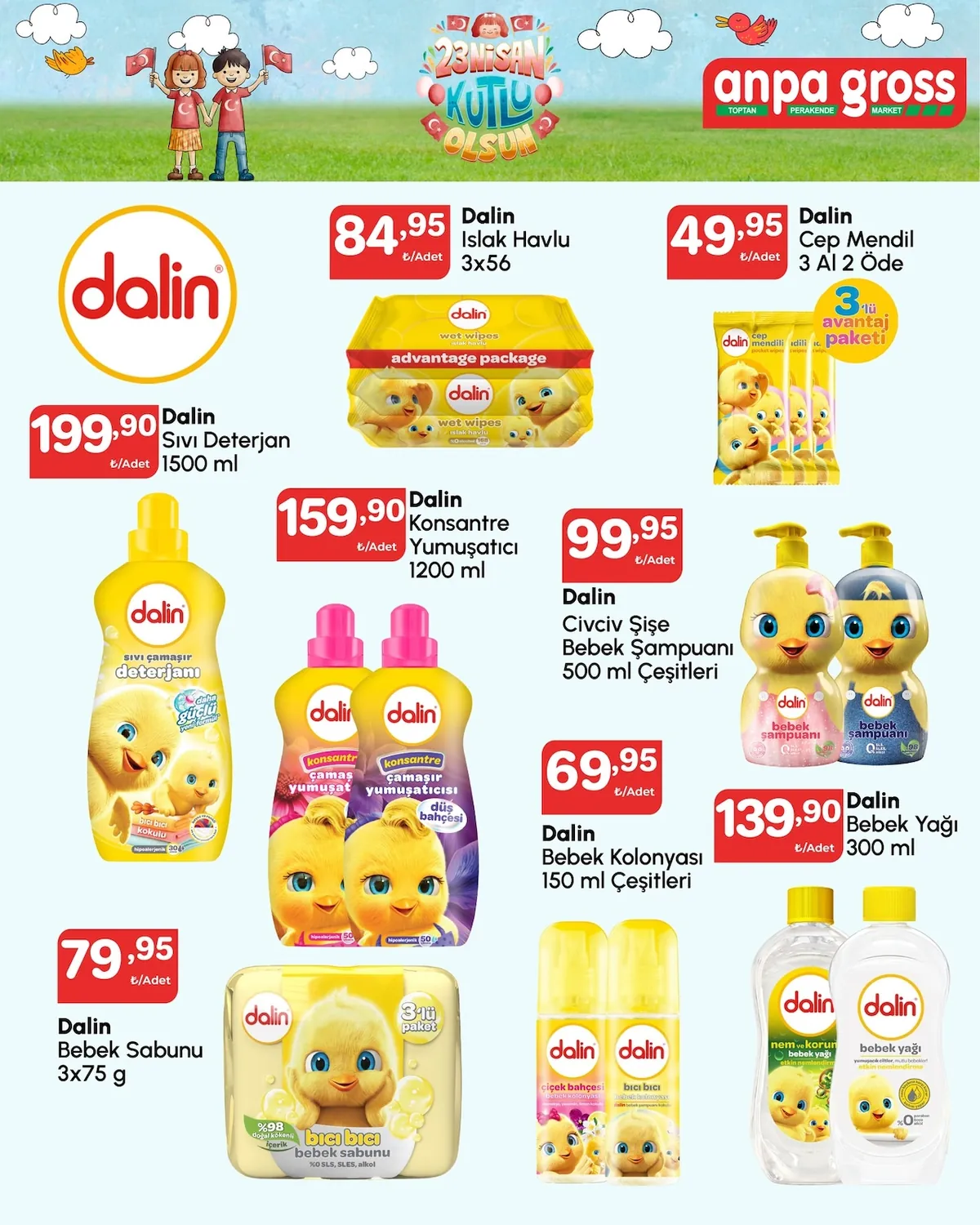 Anpa Anpa Gross 22 Nisan 2026 Aktüel Kataloğu sayfa 7: Dalin Cep Mendil 3 Al 2 Öde, Dalin Civciv Şişe Bebek Şampuanı 500Ml