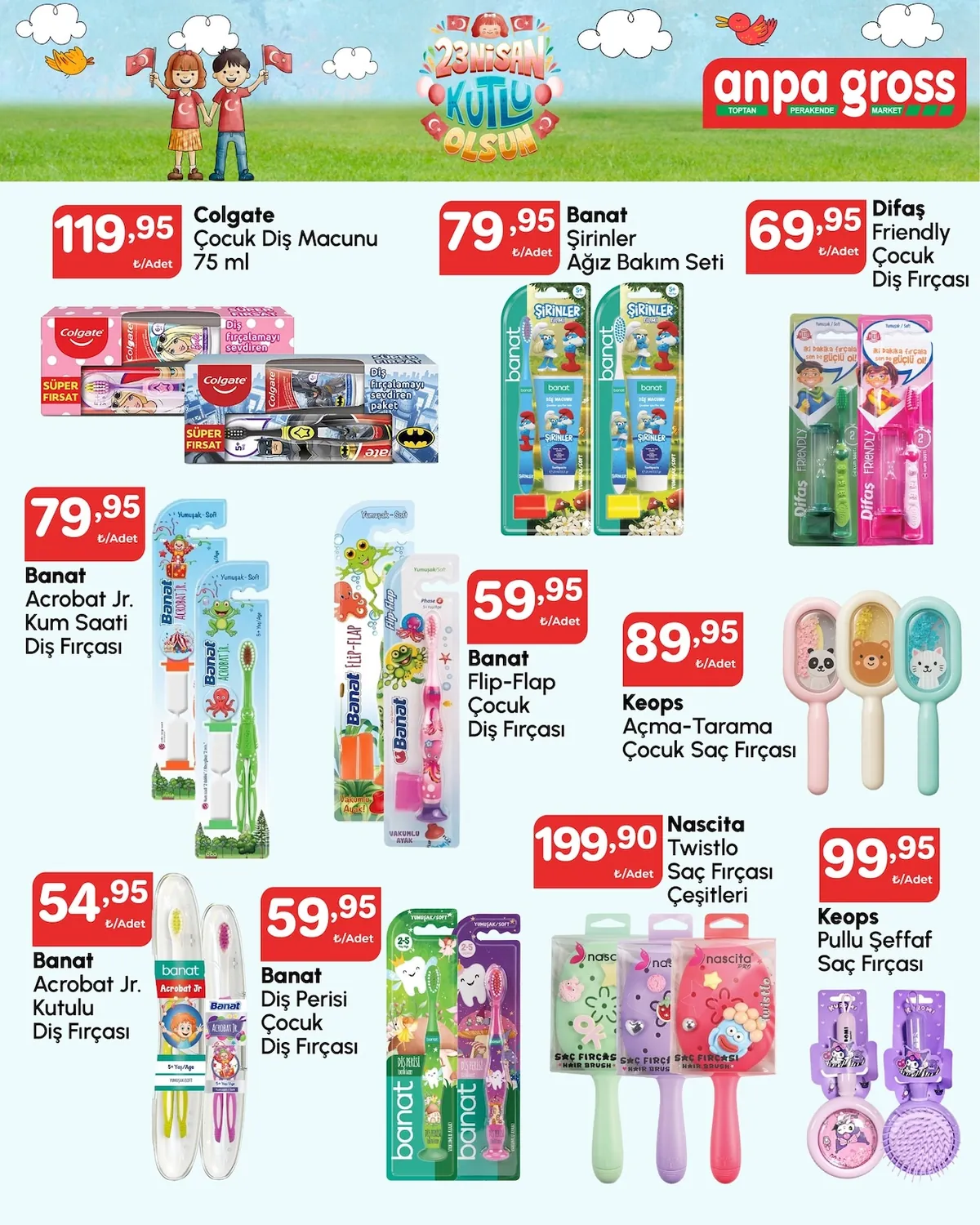 Anpa Anpa Gross 22 Nisan 2026 Aktüel Kataloğu sayfa 9: Banat Şirinler Ağız Bakım Seti, Difaş Friendly Çocuk Diş Fırçası