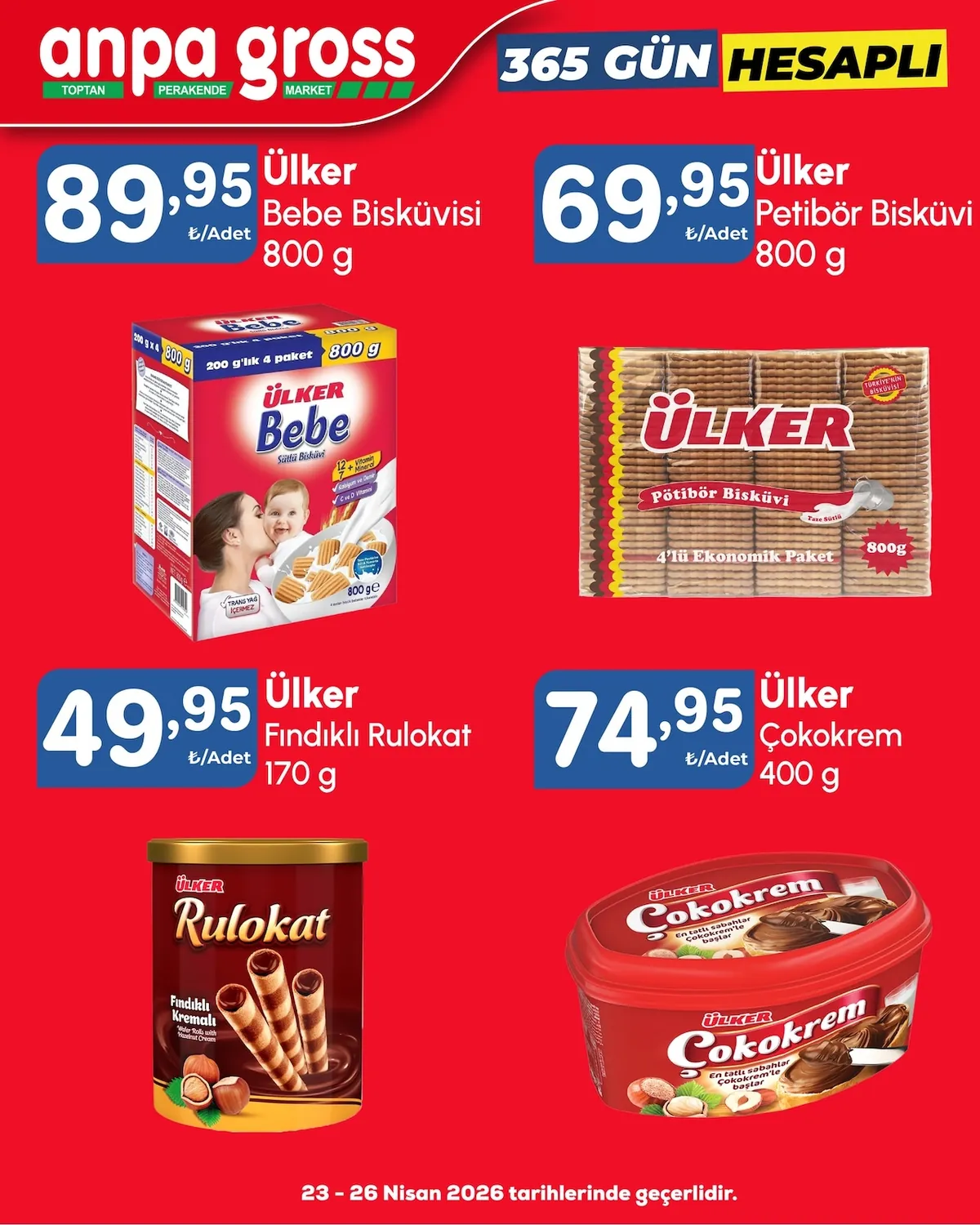 Anpa Anpa Gross 23 Nisan 2026 Aktüel Kataloğu sayfa 7: Ülker Bebe Bisküvisi 800 G, Ülker Petibör Bisküvi 800 G