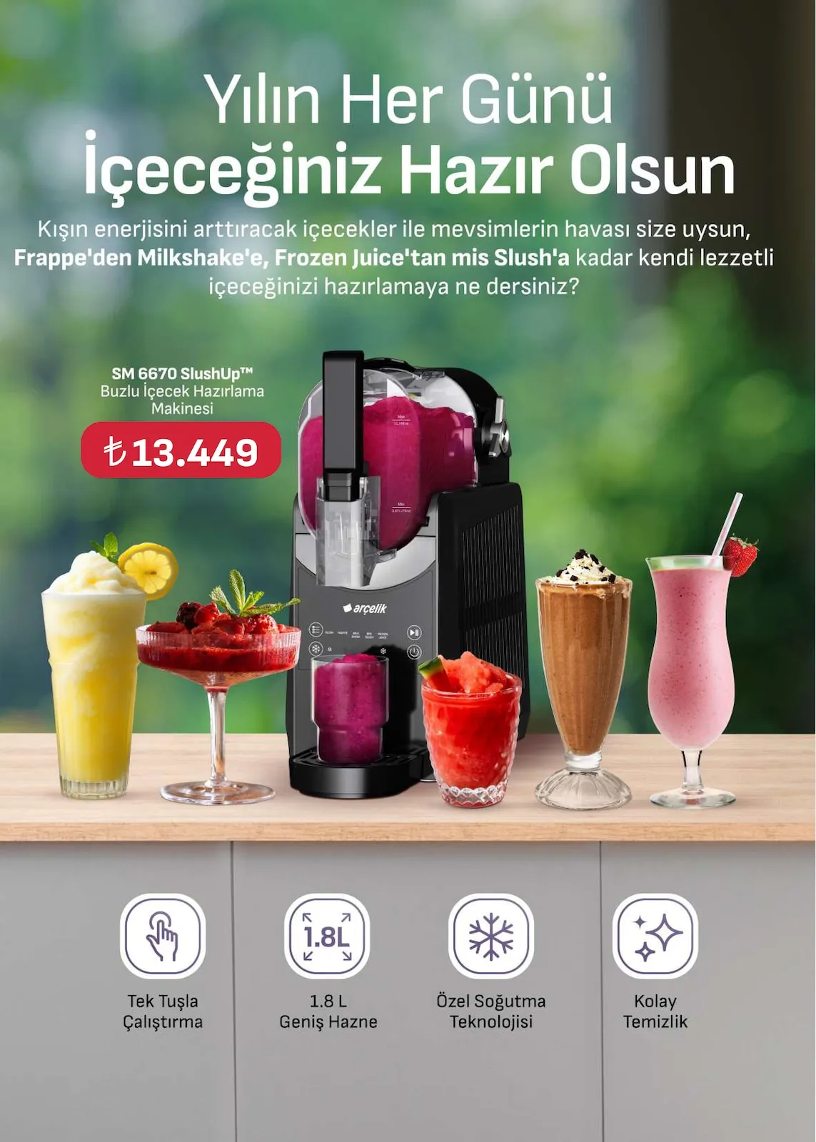 Arçelik Arçelik 1 Şubat 2026 Aktüel Kataloğu sayfa 51: Sm 6670 Slushup™ Buzlu İçecek Hazırlama Makinesi