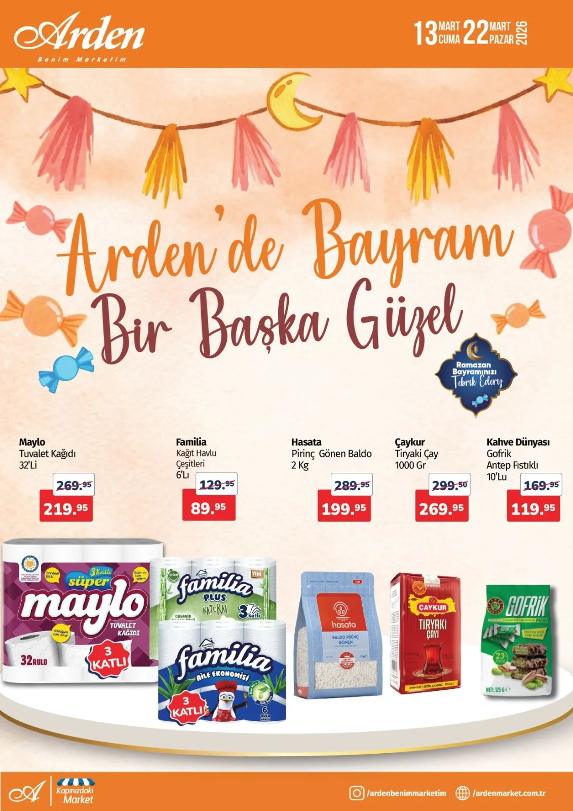 Arden Arden Market 13 Mart 2026 Aktüel Kataloğu sayfa 1: Maylo Tuvalet Kağıdı 32'Li, Çaykur Tiryaki Çay 1000 Gr