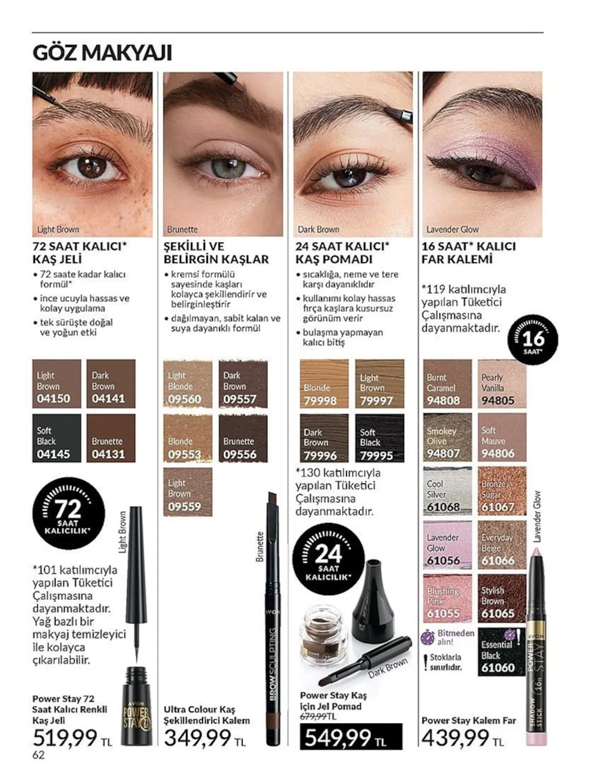 Avon Avon 1 Şubat 2026 Aktüel Kataloğu sayfa 62: Power Stay 72 Saat Kalıcı Renkli Kaş Jeli