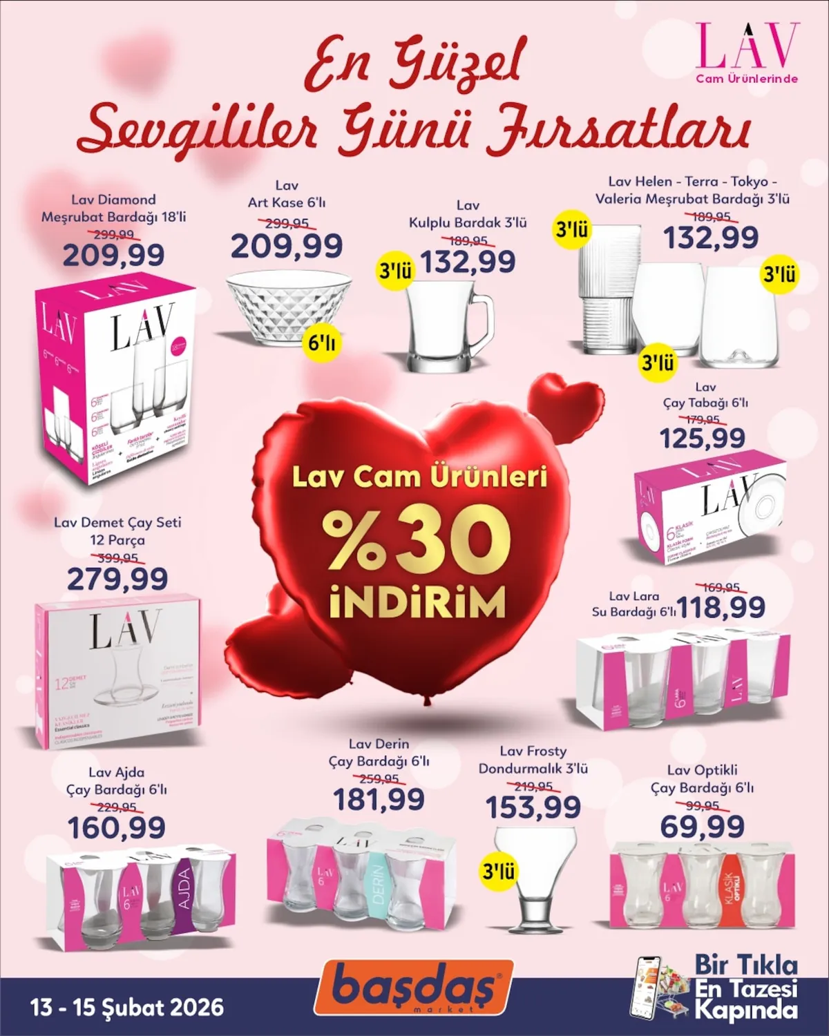 Başdaş Başdaş Market 13 Şubat 2026 Aktüel Kataloğu sayfa 1: Lav Art Kase 6'Lı, Lav Kulplu Bardak 3'Lü