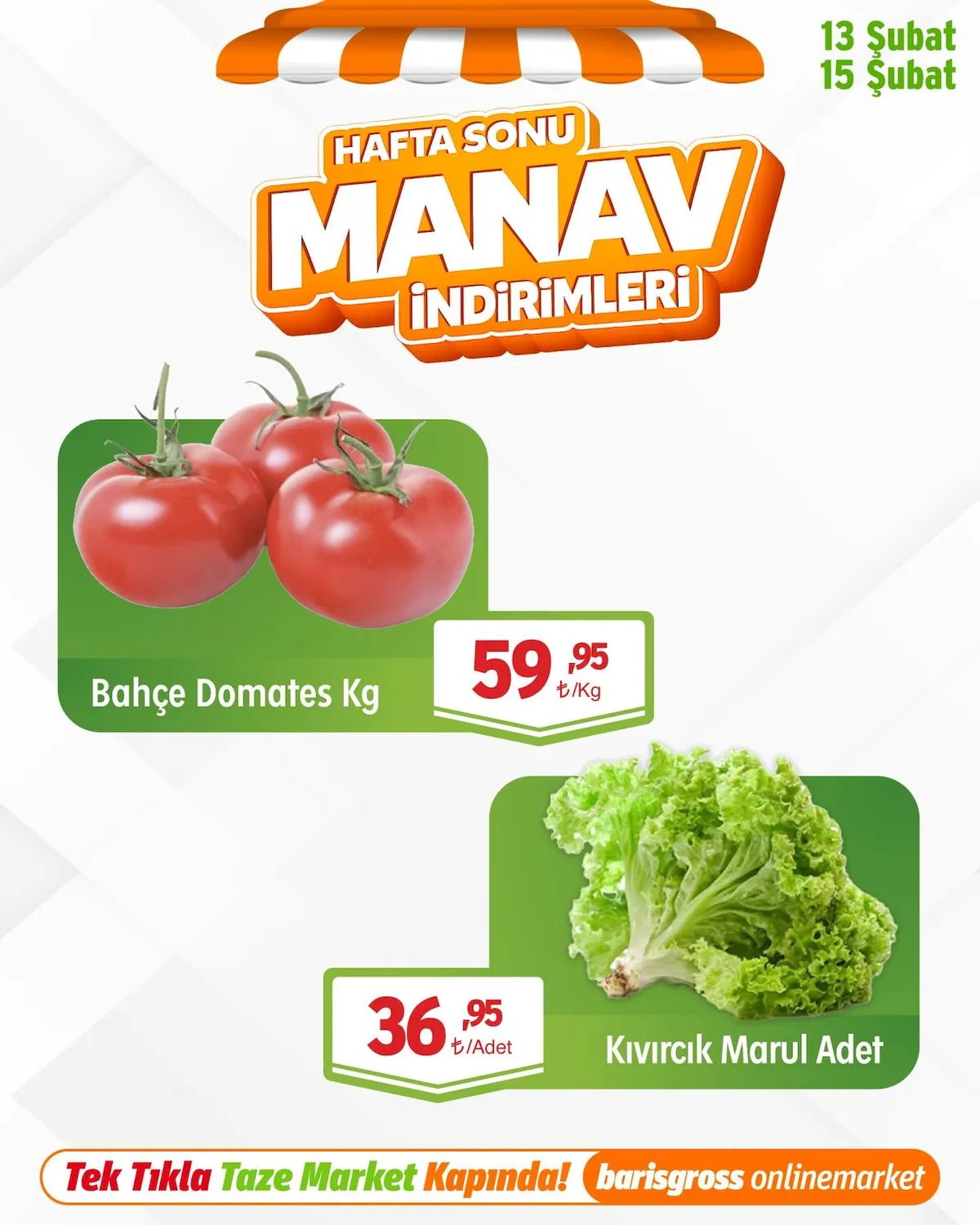 Barış Barış Gross 13 Şubat 2026 Aktüel Kataloğu sayfa 3: Bahçe Domates Kg, Kıvırcık Marul Adet