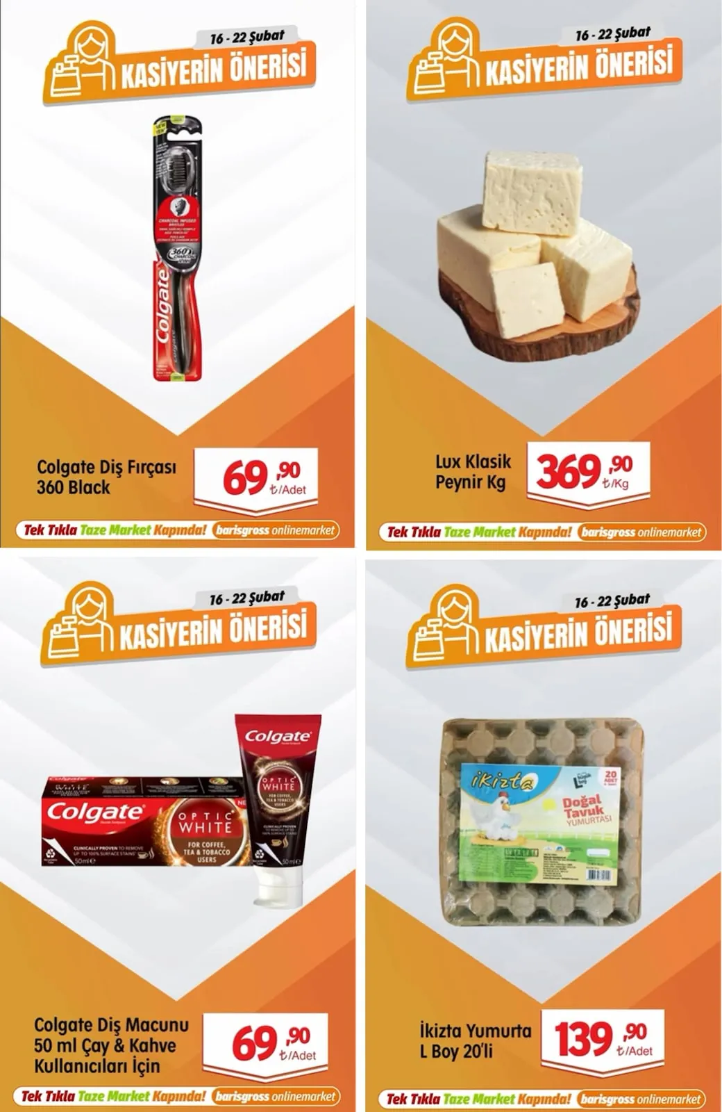Barış Barış Gross 16 Şubat 2026 Aktüel Kataloğu sayfa 1: Lux Klasik Peynir Kg, Colgate Diş Fırçası 360 Black