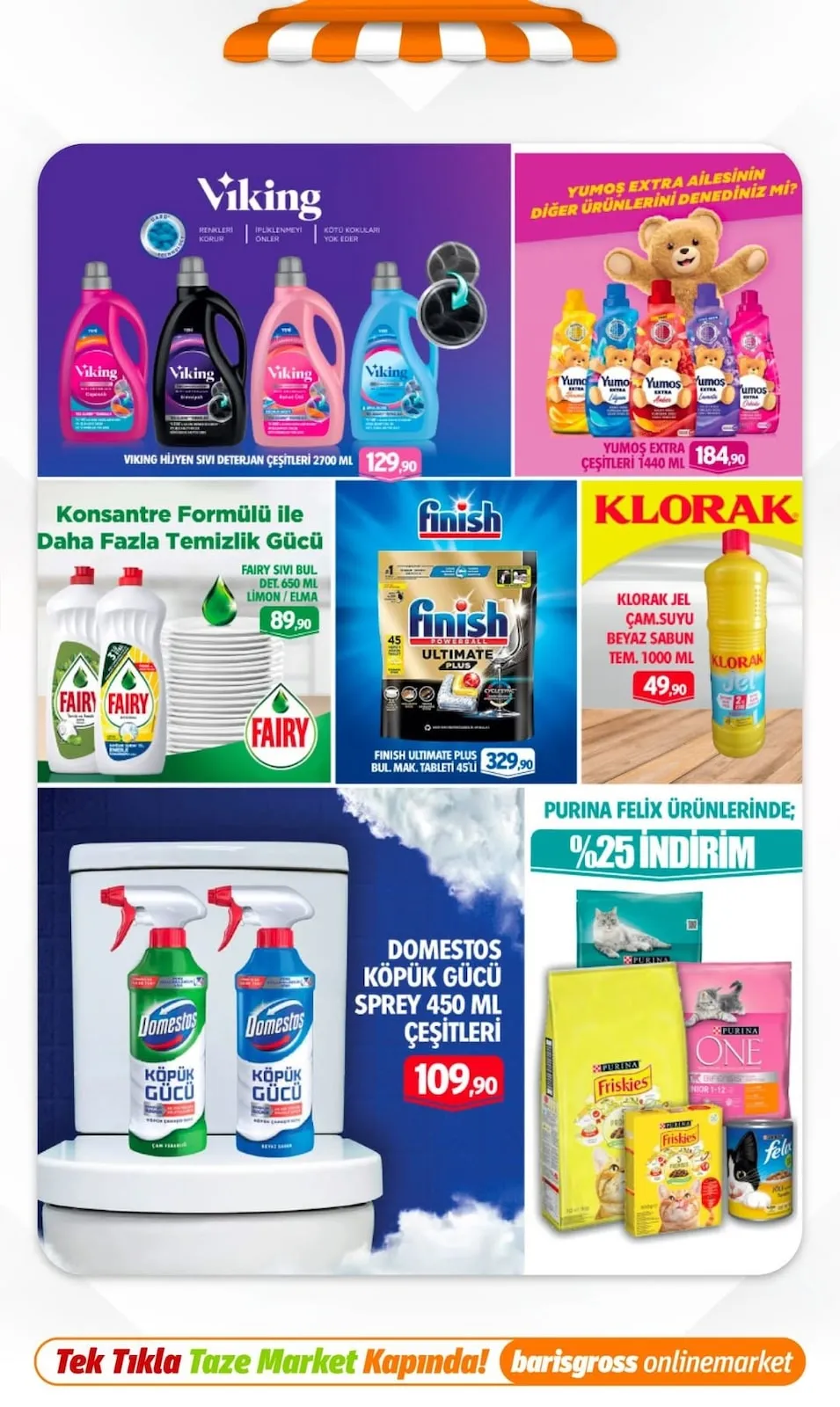 Barış Barış Gross 20 Şubat 2026 Aktüel Kataloğu sayfa 5: Klorak Jel Çam.Suyu Beyaz Sabun Tem. 1000 Ml, Domestos Köpük Gücü Sprey 450 Ml Çeşitleri