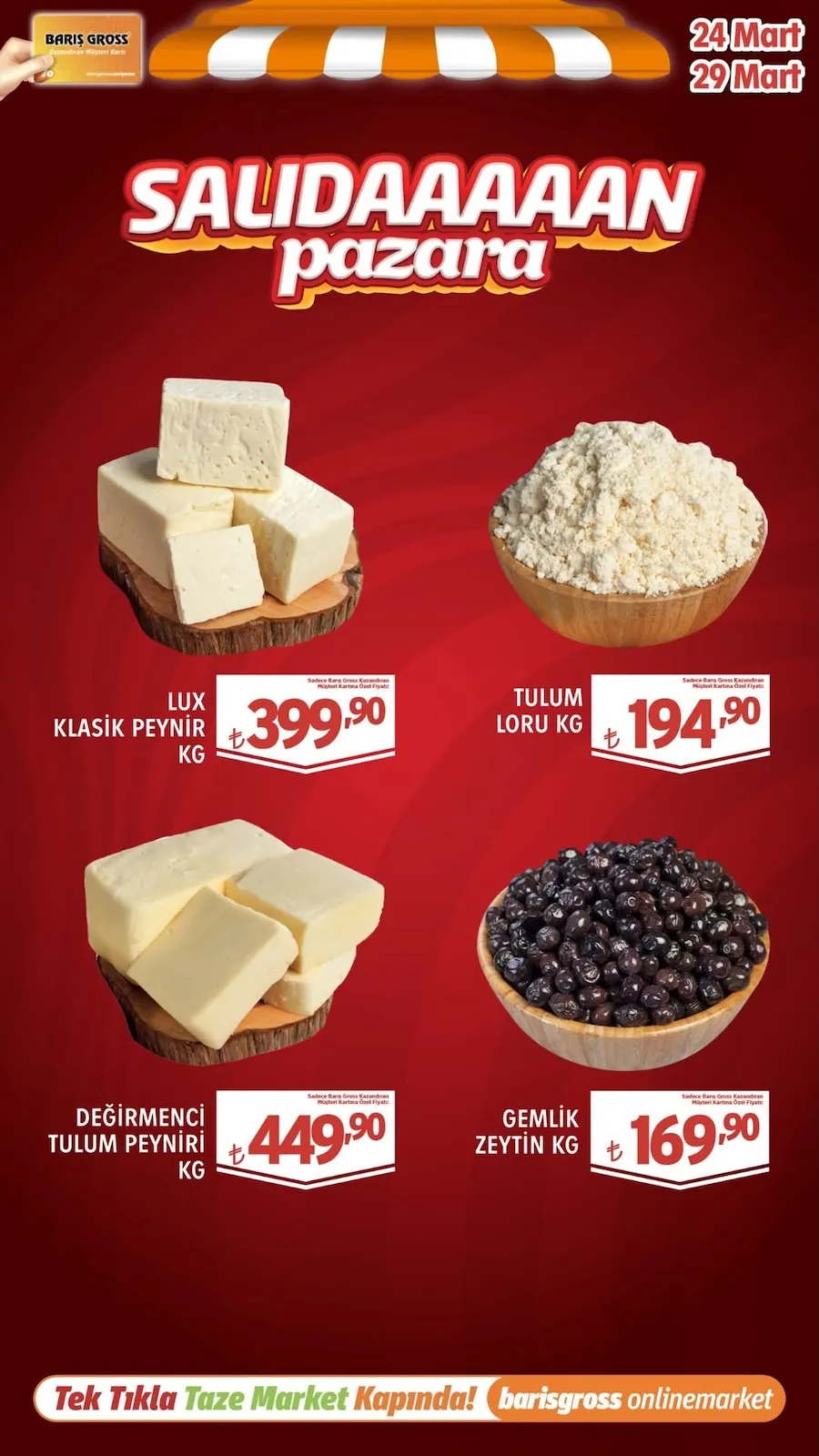 Barış Barış Gross 24 Mart 2026 Aktüel Kataloğu sayfa 2: Tulum Lor Kg, Lux Klasik Peynir Kg