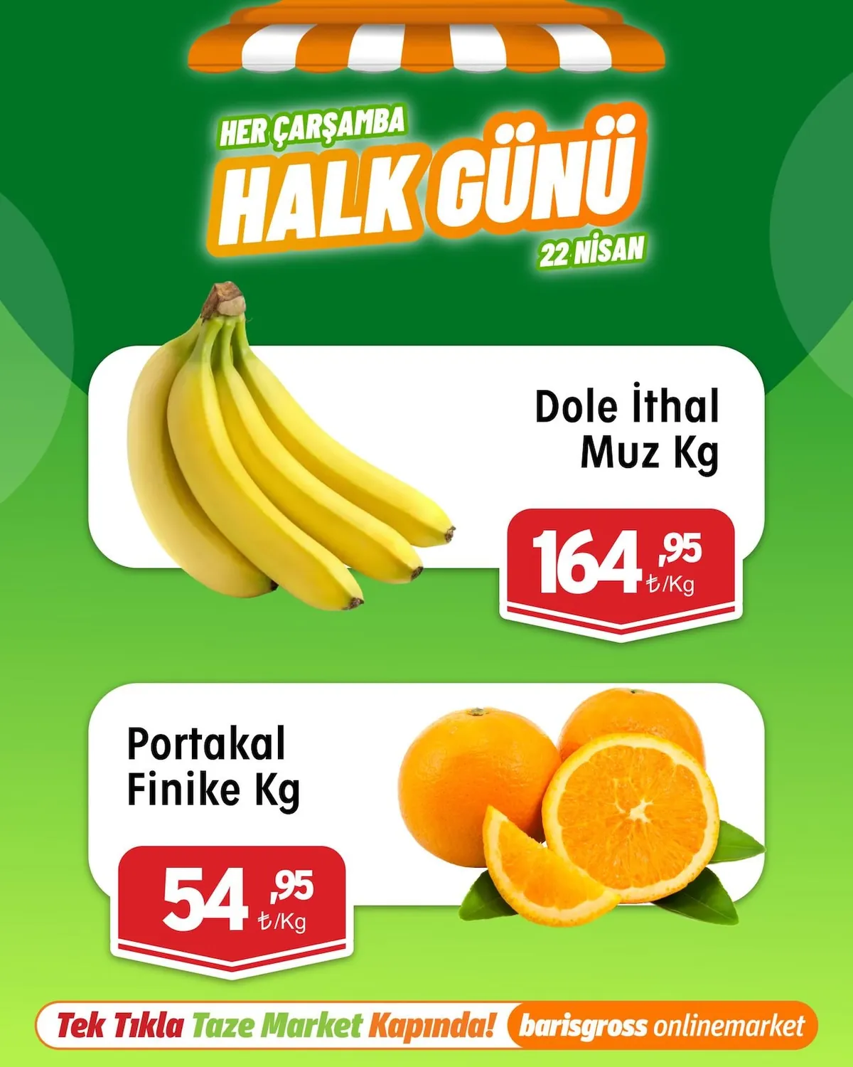 Barış Barış Gross 22 Nisan 2026 Aktüel Kataloğu sayfa 2: Portakal Finike Kg, Dole İthal Muz Kg