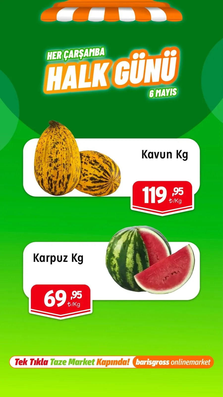 Barış Barış Gross 6 Mayıs 2026 Aktüel Kataloğu sayfa 3: Karpuz Kg