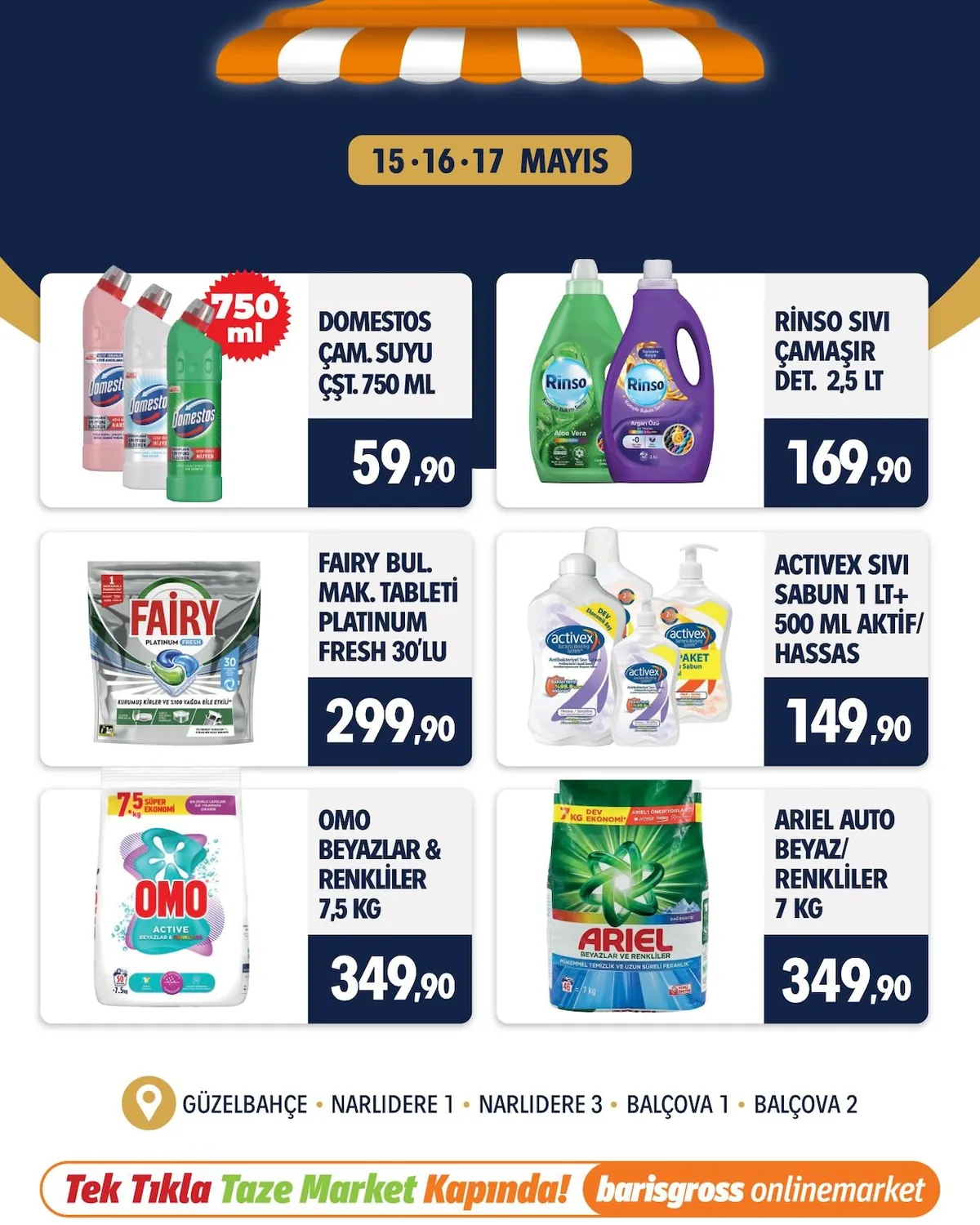 Barış Barış Gross 15 Mayıs 2026 Aktüel Kataloğu sayfa 7: Fairy Bul. Mak. Tableti Platinum Fresh 30'Lu, Activex Sivi Sabun 1 Lt+ 500 Ml Aktif/ Hassas