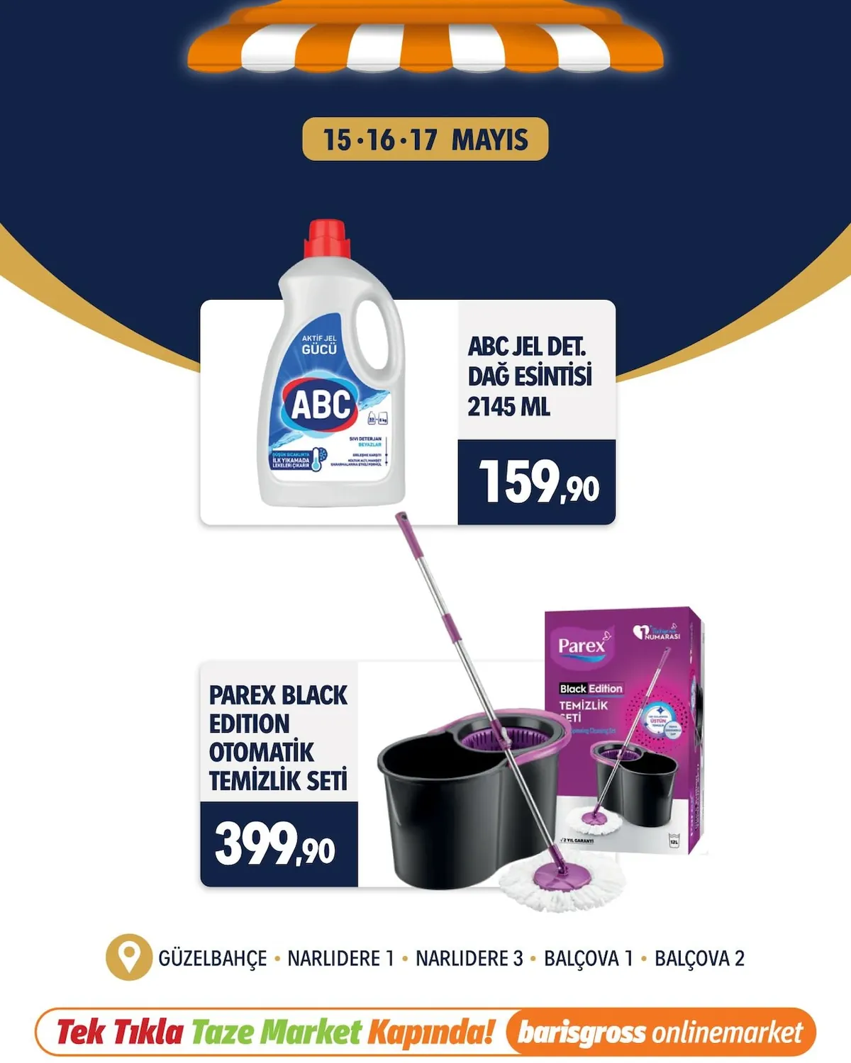 Barış Barış Gross 15 Mayıs 2026 Aktüel Kataloğu sayfa 8: Abc Jel Det. Dağ Esintisi 2145 Ml, Parex Black Edition Otomatik Temizlik Seti