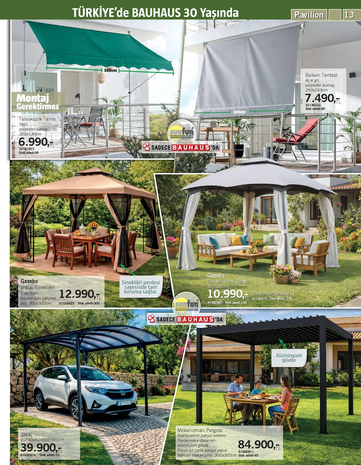 Bauhaus Bauhaus 9 Mayıs 2026 Aktüel Kataloğu sayfa 13: Sunfun Gazebo Perdeli Parti Çadırı 300X300Cm, Sunfun Gazebo Metal Sinekliklis Pavillion 300X300Cm