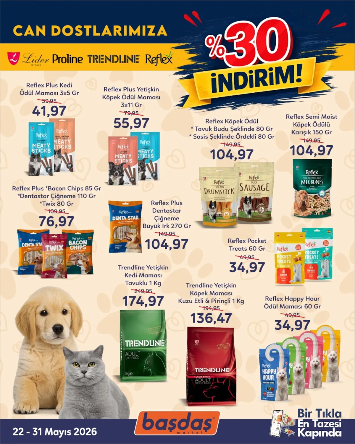 Başdaş Başdaş Market 22 Mayıs 2026 Aktüel Kataloğu sayfa 2: Reflex Plus Kedi Ödül Maması 3X5 Gr, Reflex Plus Bambino Çiğneme Gold 85 Gr