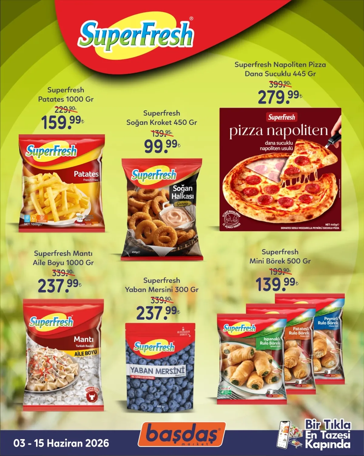 Başdaş Başdaş Market 3 Haziran 2026 Aktüel Kataloğu sayfa 1: Superfresh Manti Aile Boyu 1000 Gr, Superfresh Mini Börek 500 Gr