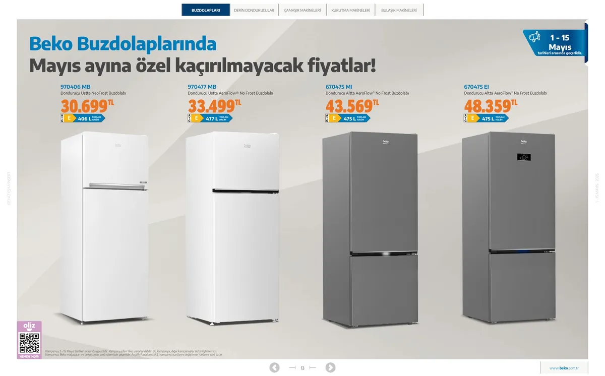 Beko Beko 1 Mayıs 2026 Aktüel Kataloğu sayfa 13: Beko Dondurucu Üstte Neofrost Buzdolabı 406 L, Beko Dondurucu Üstte Aeroflow No Frost Buzdolabı 477 L