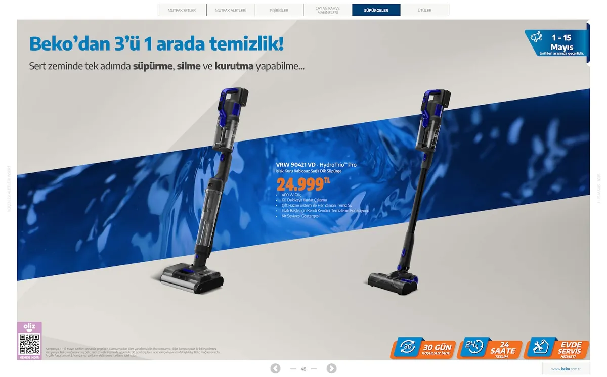 Beko Market Katalog sayfa 48: Vrw 90421 Vd Hydro Trio Pro Islak Kuru Kablosuz Şarjlı Dik Süpürge, Vrw 90421 Vd Hydro Trio Pro Islak Kuru Kablosuz Şarjlı Dik Süpürge
