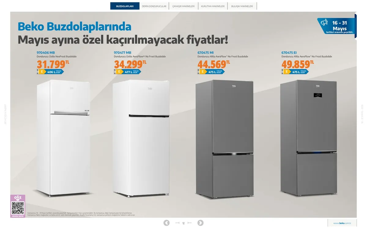 Beko Beko 16 Mayıs 2026 Aktüel Kataloğu sayfa 12: Beko Dondurucu Üstte Neofrost Buzdolabı 406 L, Beko Dondurucu Üstte Aeroflow® No Frost Buzdolabı 477 L