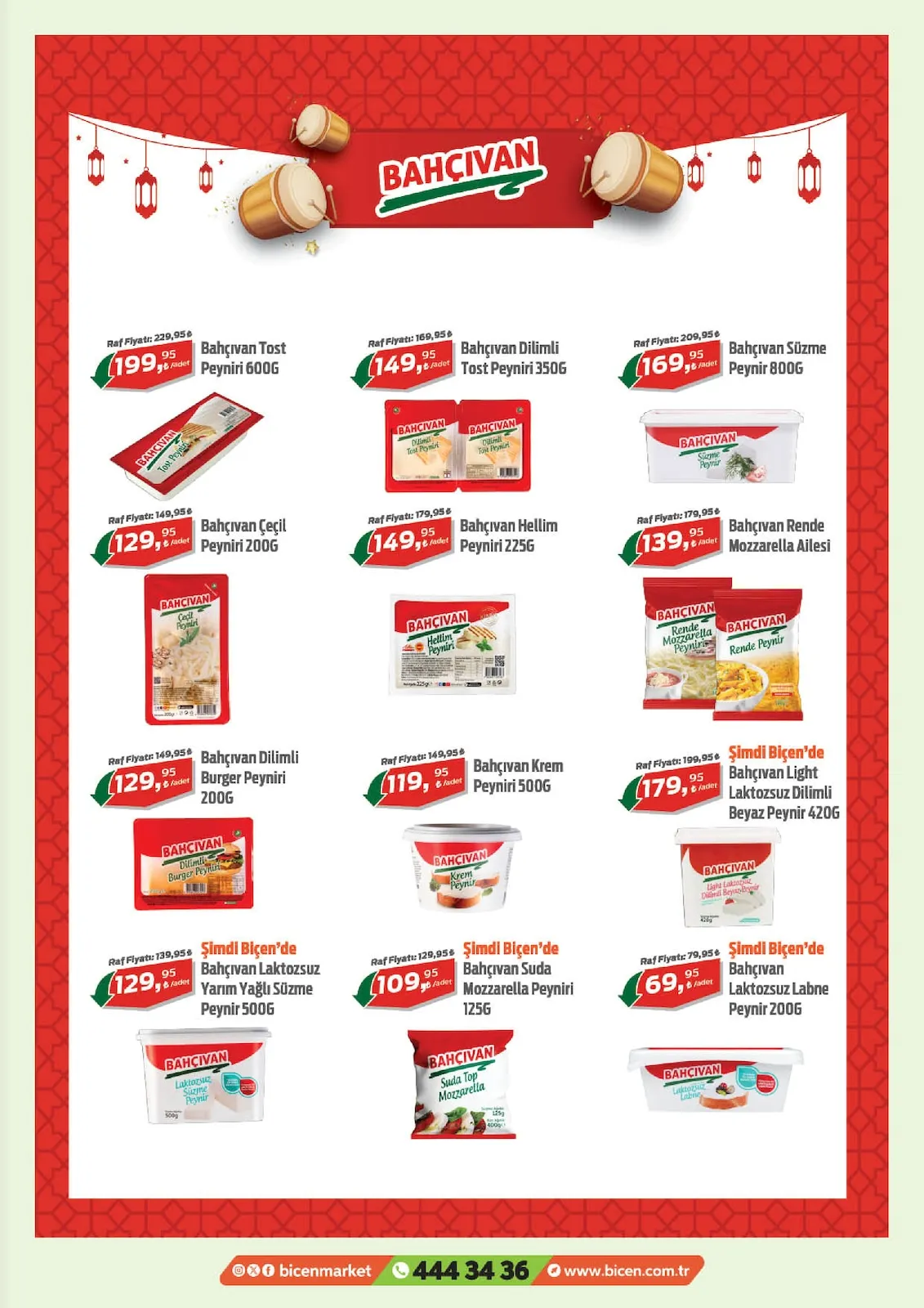 Biçen Biçen Market 25 Şubat 2026 Aktüel Kataloğu sayfa 5: Bahçıvan Rende Mozzarella Ailesi, Bahçıvan Laktozsuz Yarım Yağlı Süzme Peynir 500G