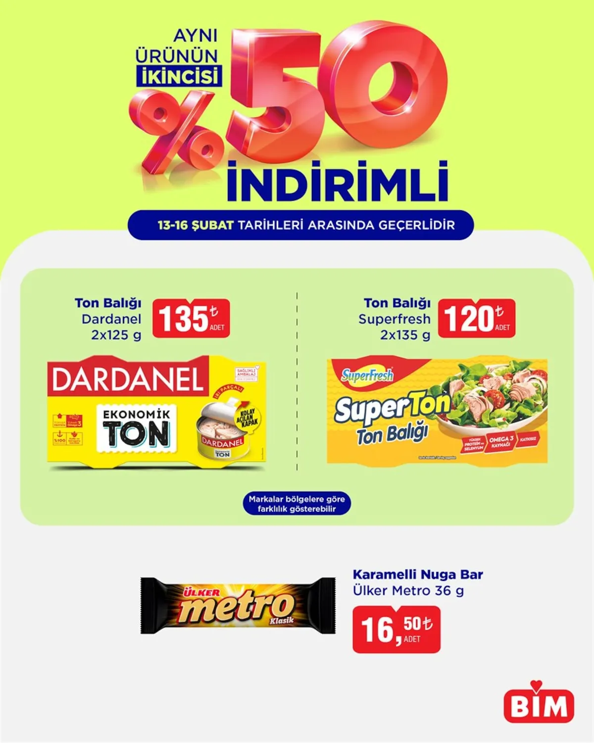 BİM Bim 13 Şubat 2026 Aktüel Kataloğu sayfa 9: Karamelli Nuga Bar Ülker Metro 36 G, Ton Balığı Superfresh 2X135 G