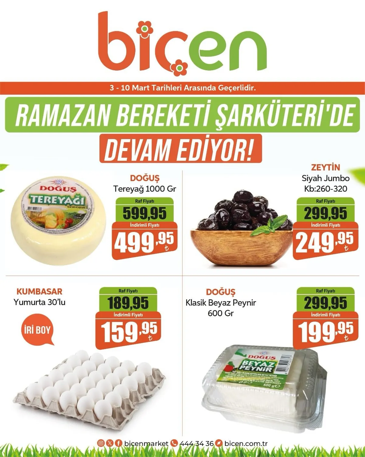 Biçen Biçen Market 3 Mart 2026 Aktüel Kataloğu sayfa 1: Doğuş Klasik Beyaz Peynir 600 Gr, Kumbasar Yumurta 30'Lu