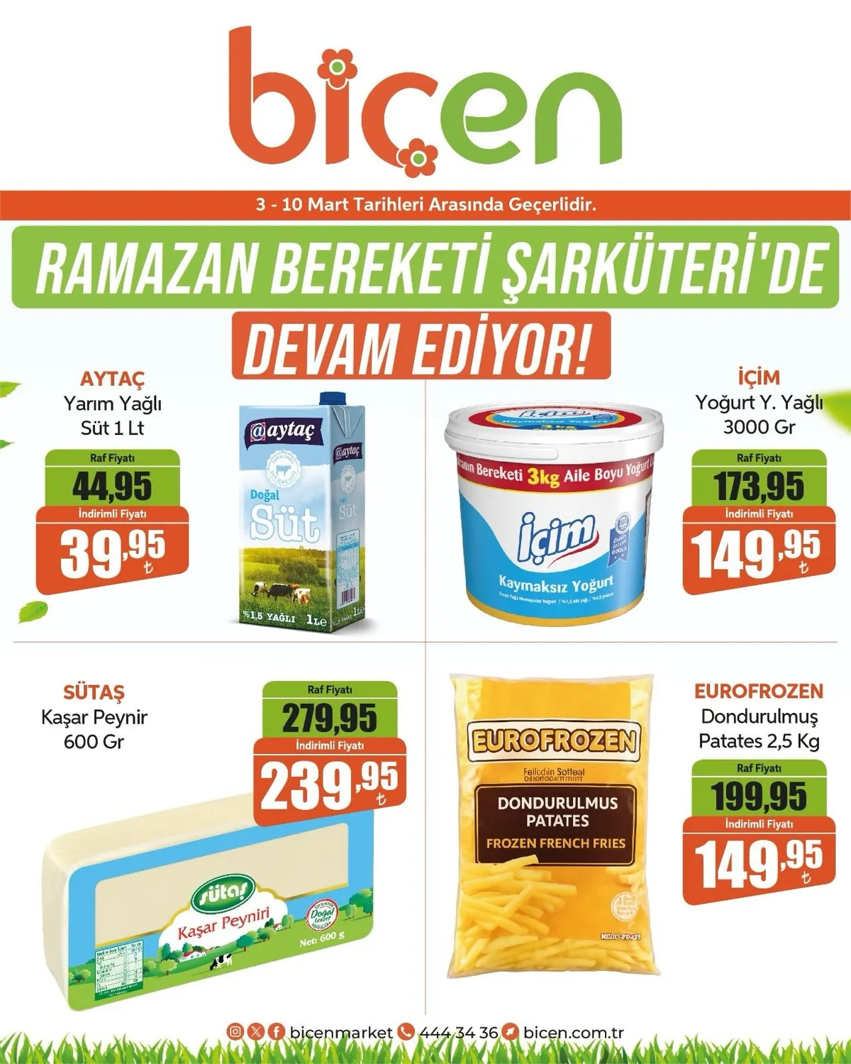 Biçen Biçen Market 3 Mart 2026 Aktüel Kataloğu sayfa 4: Sütaş Kaşar Peynir 600 Gr, Eurofrozen Dondurulmuş Patates 2,5 Kg
