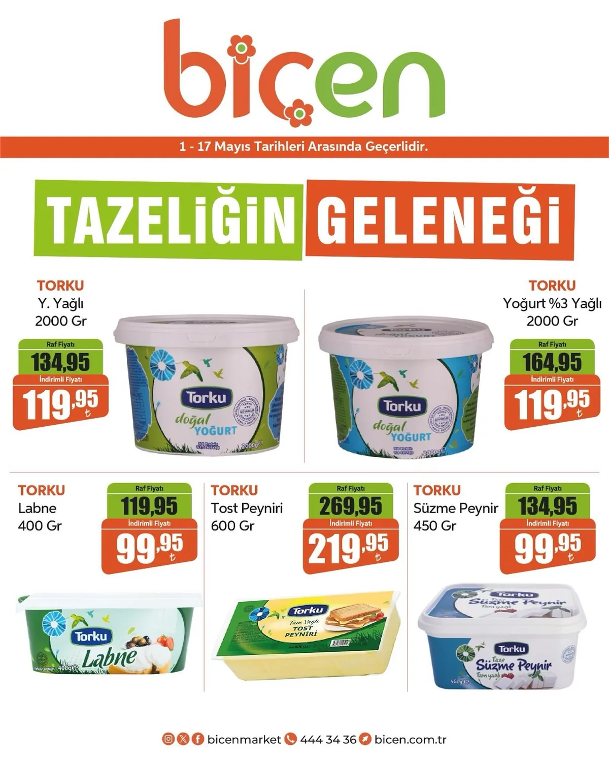 Biçen Biçen Market 1 Mayıs 2026 Aktüel Kataloğu sayfa 1: Torku Süzme Peynir 450 Gr, Torku Y. Yağlı Yoğurt 2000 Gr