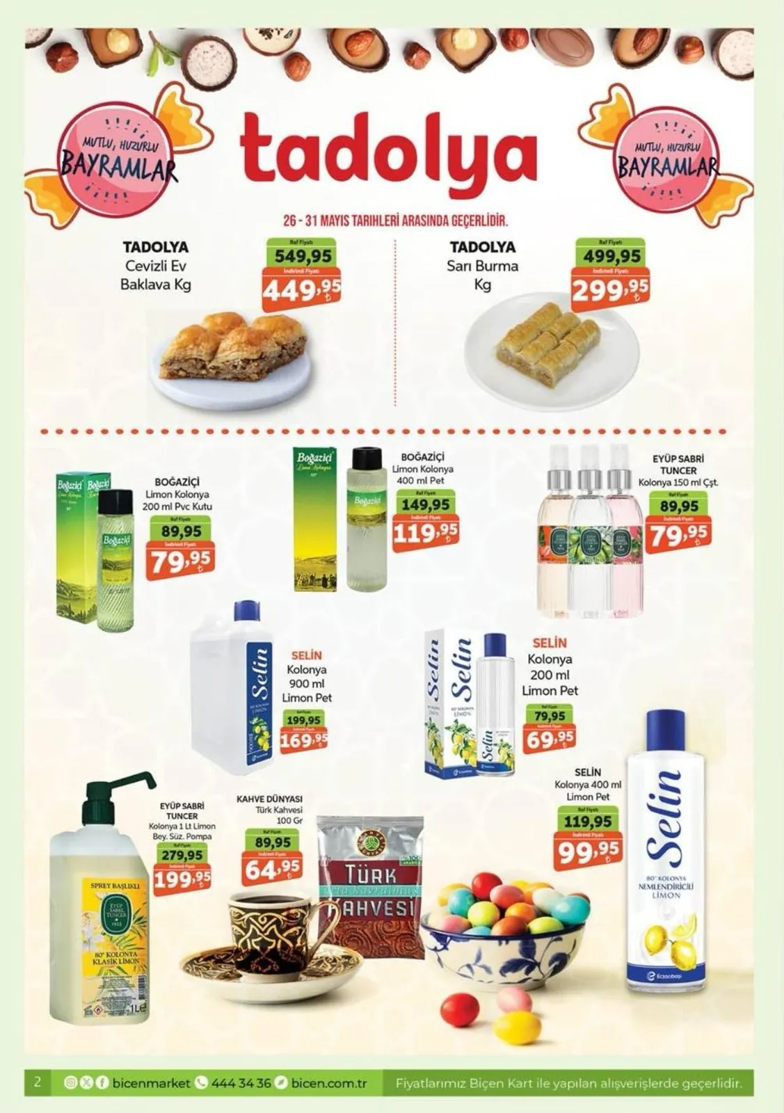 Biçen Biçen Market 15 Mayıs 2026 Aktüel Kataloğu sayfa 11: Tadolya Sarı Burma Kg, Eyüp Sabri Tuncer Kolonya 1 Lt Limon Bey. Süz. Pompa